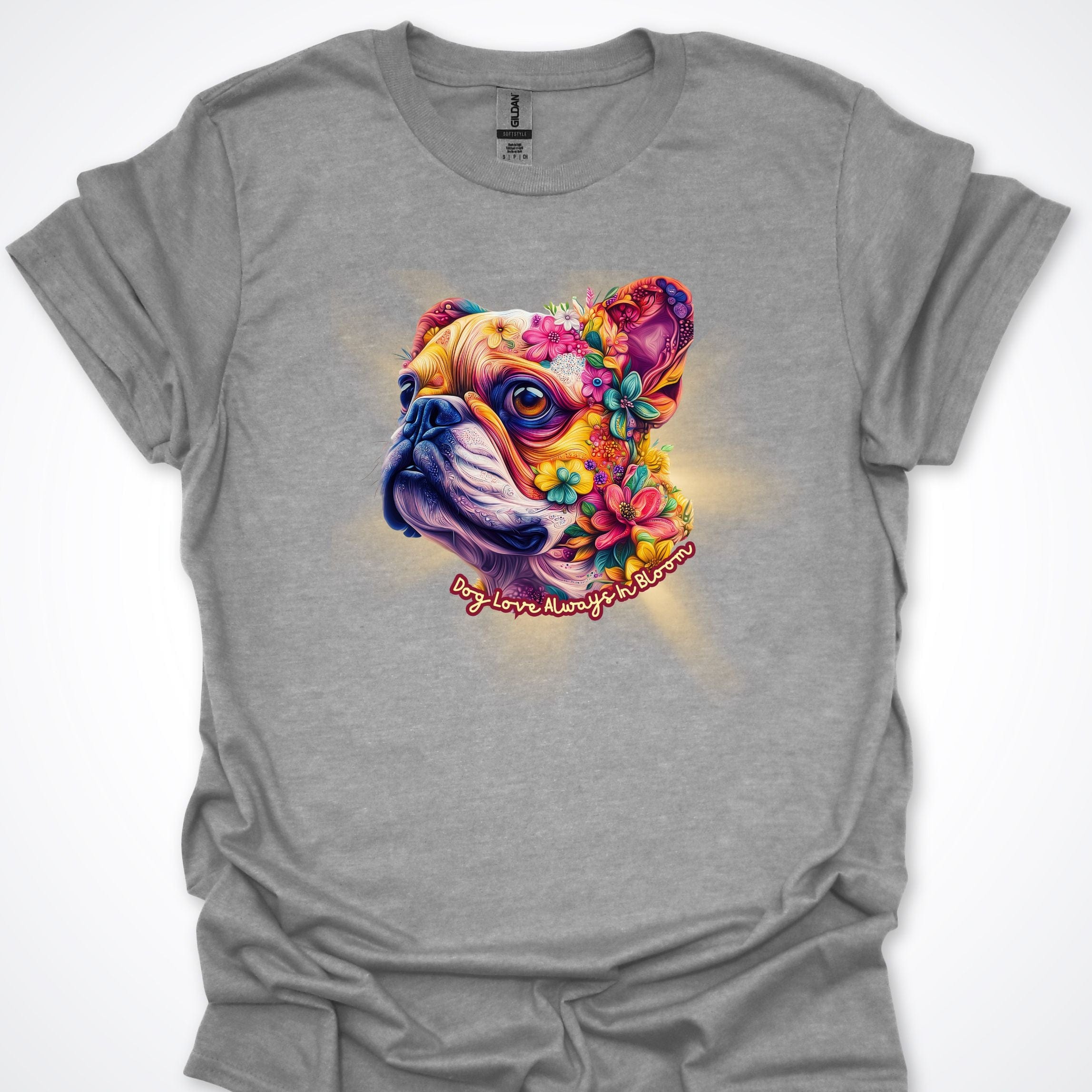 T-Shirt Sport Grey / S Always in Bloom Bulldog T-Shirt ReallyintoDogs
