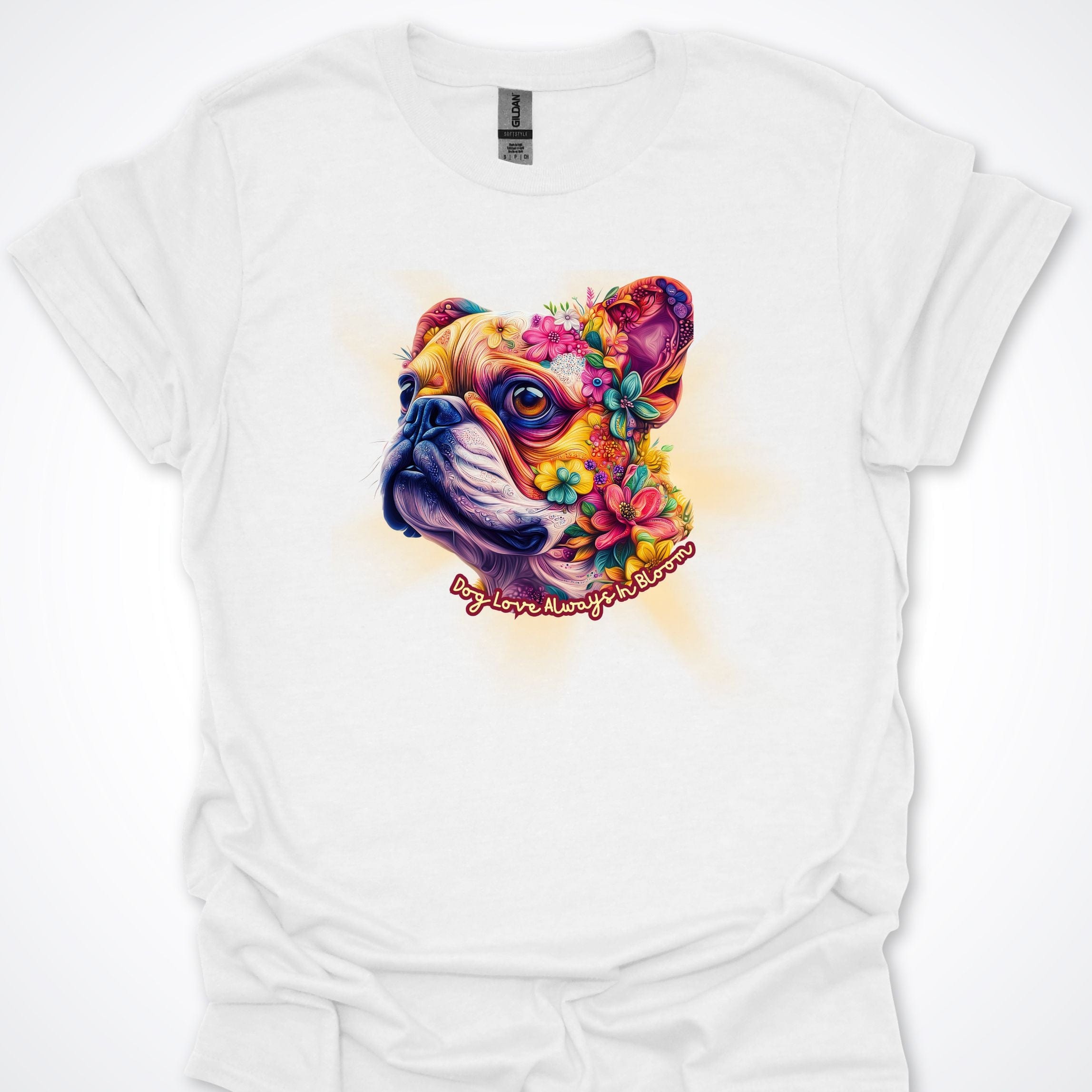 T-Shirt White / S Always in Bloom Bulldog T-Shirt ReallyintoDogs