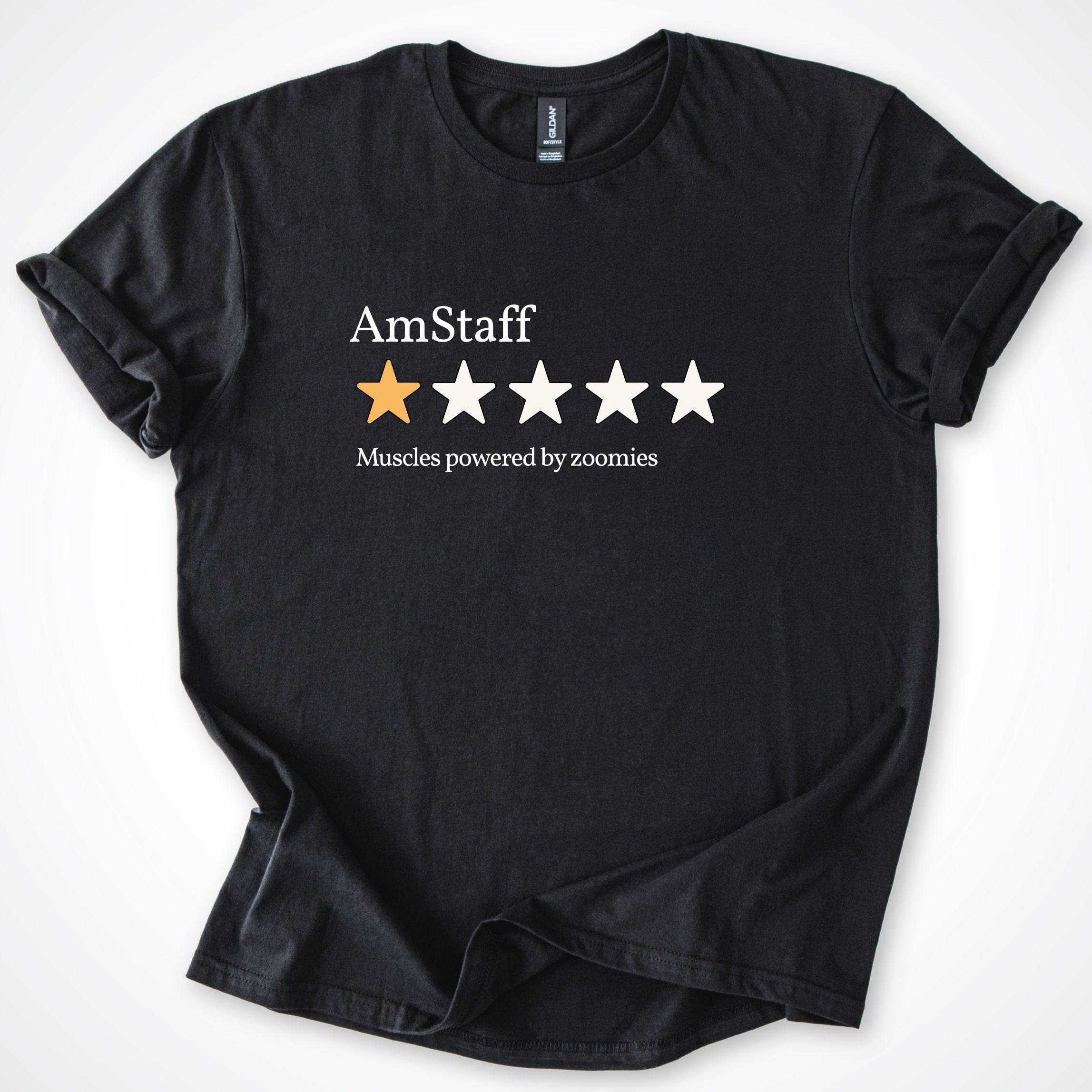 T-Shirt Black / S AmStaff 1-Star Review 'Muscles powered by zoomies' T-Shirt ReallyintoDogs