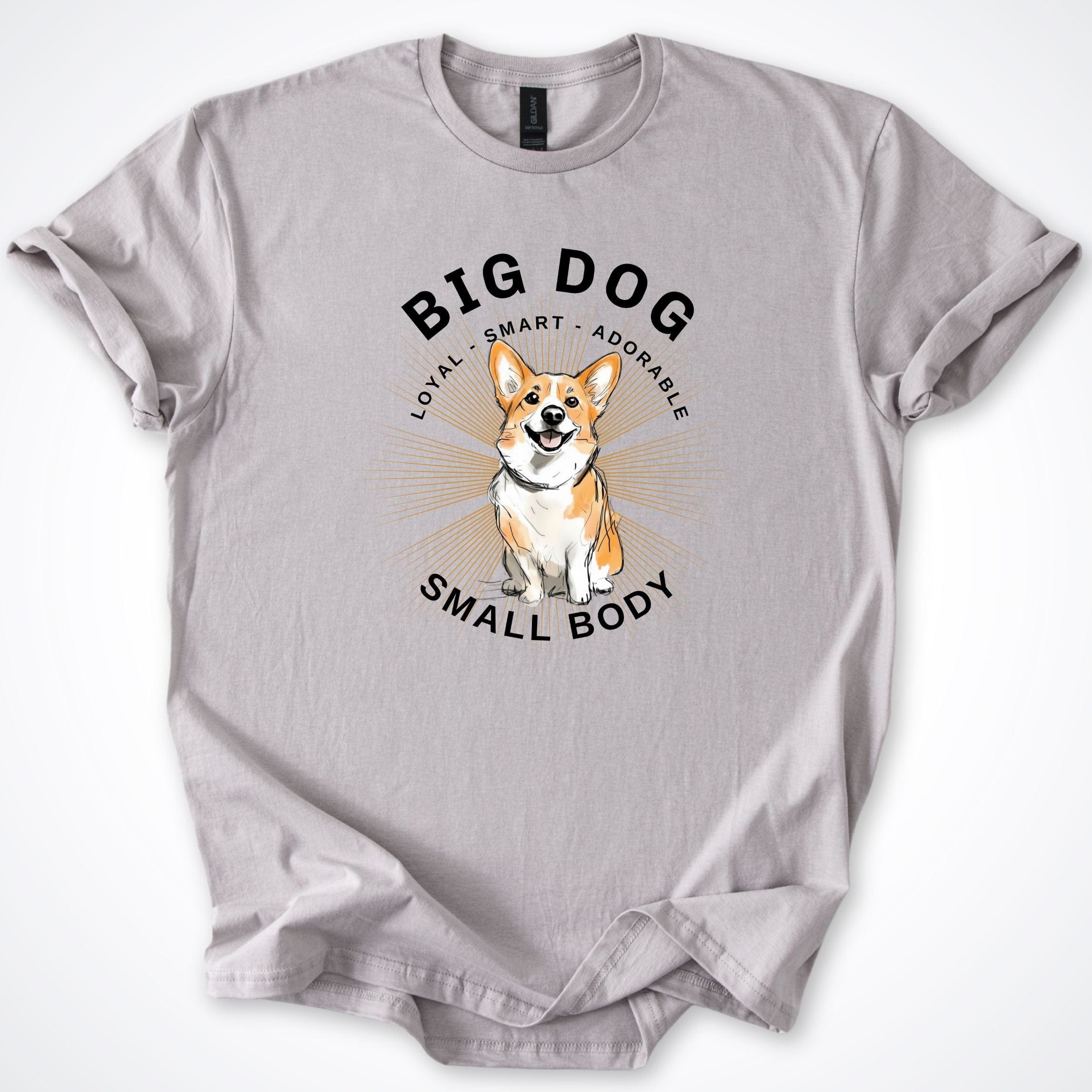T-Shirt Ice Grey / S Big Dog Small Body Corgi T-Shirt ReallyintoDogs