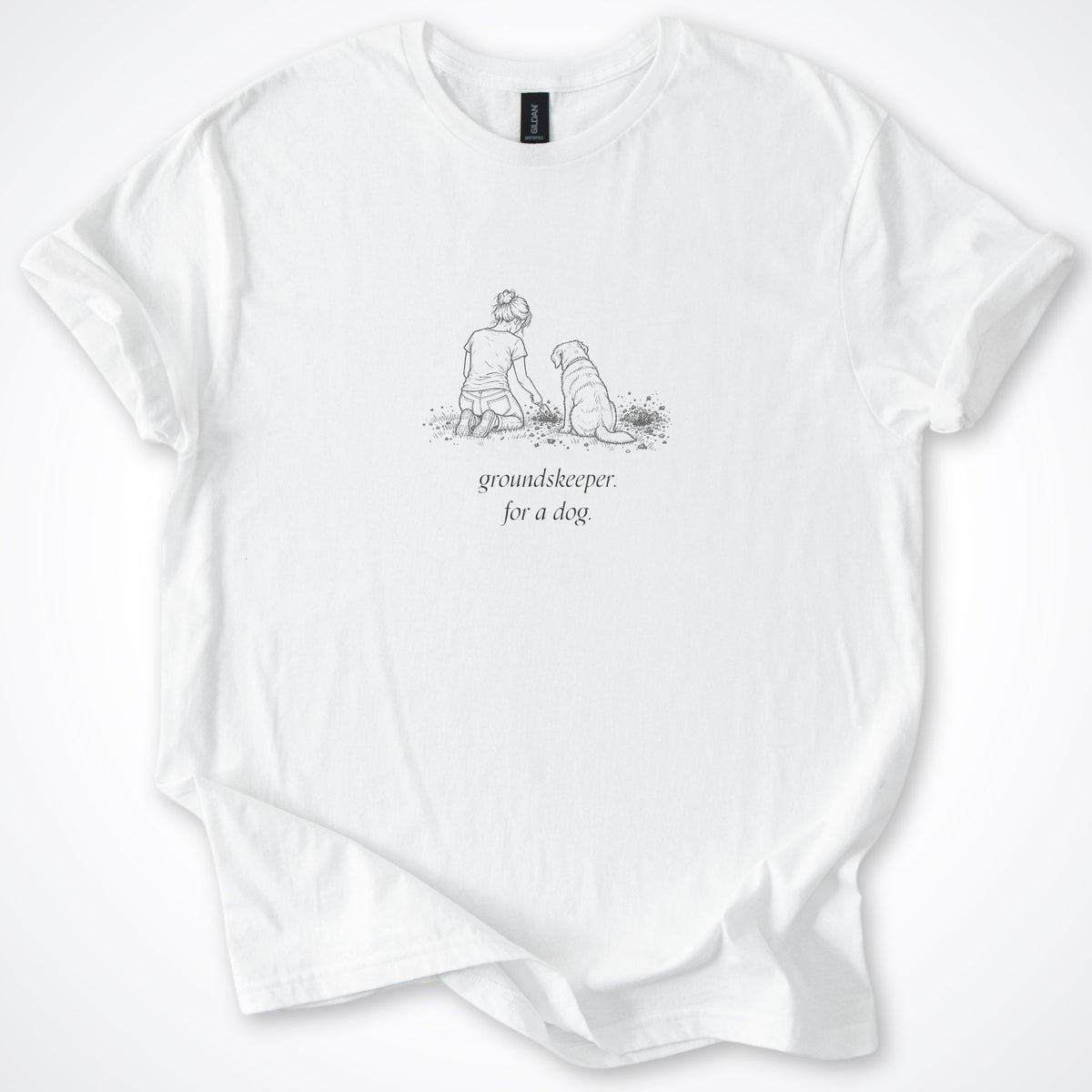 Groundskeeper. For A Dog. Sketch Classic T-Shirt