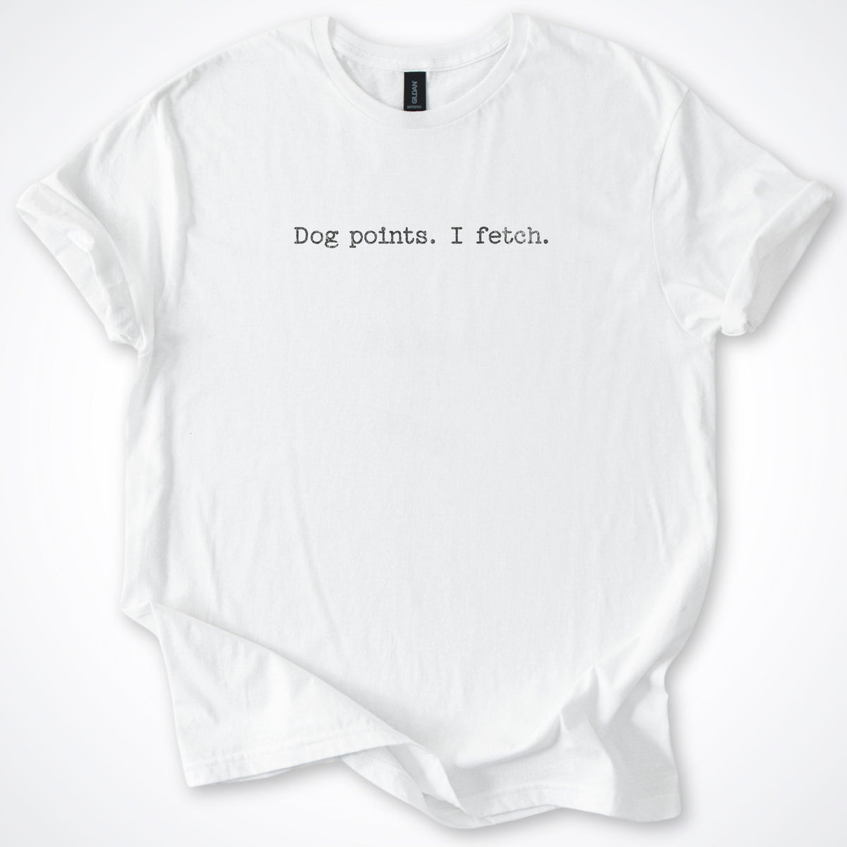 Dog Points. I Fetch. Classic T-Shirt