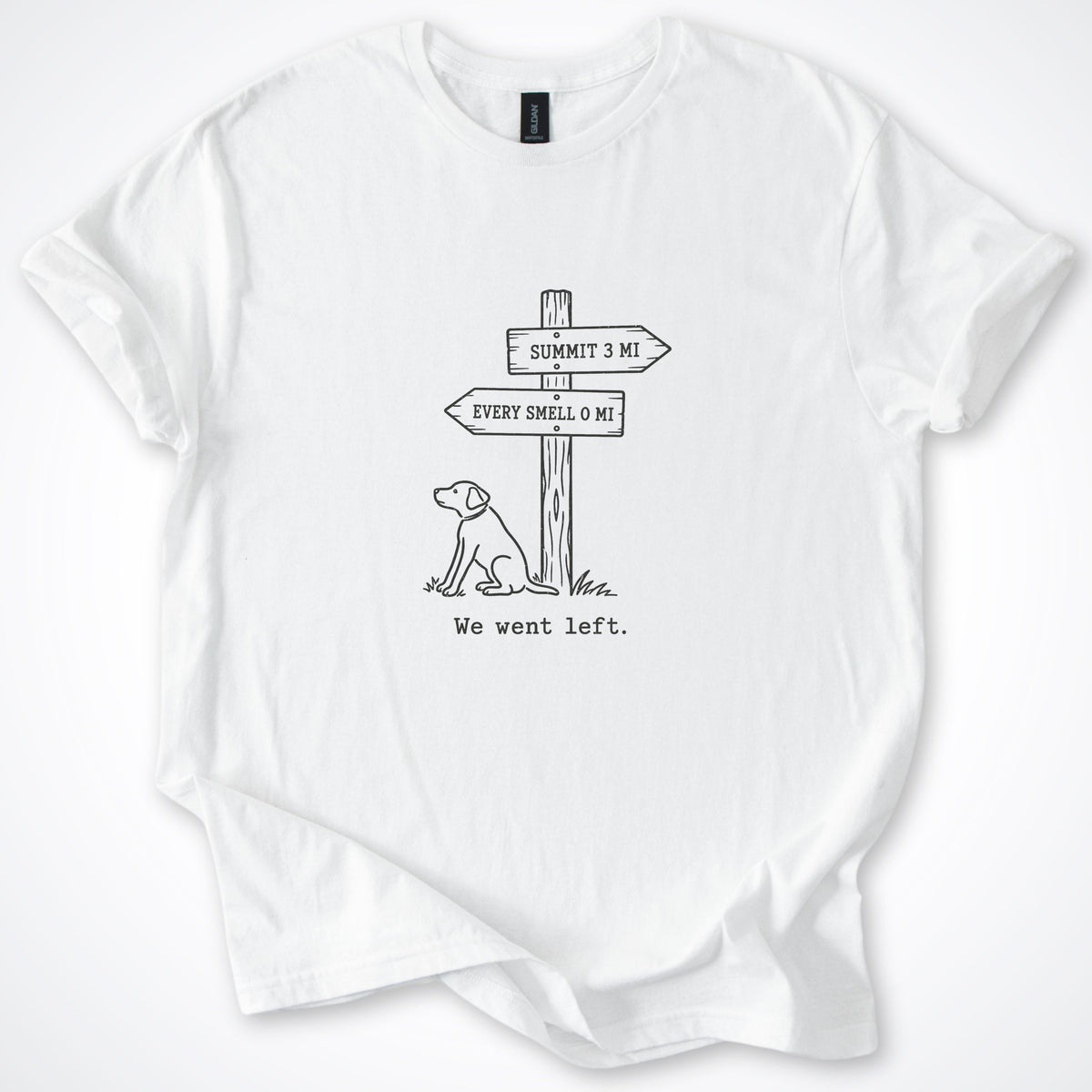 We Went Left Classic T-Shirt