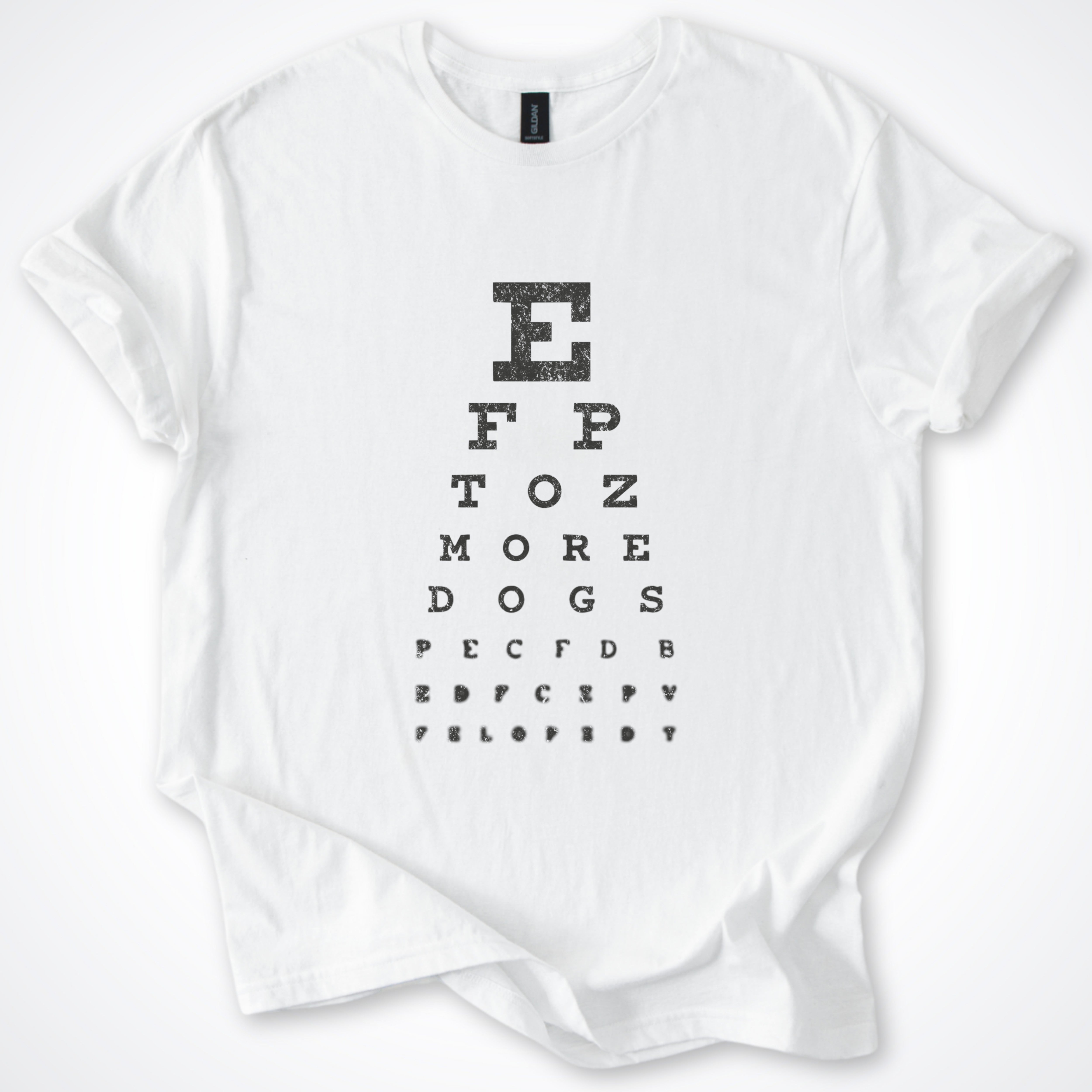 More Dogs Eye Test Classic T-Shirt