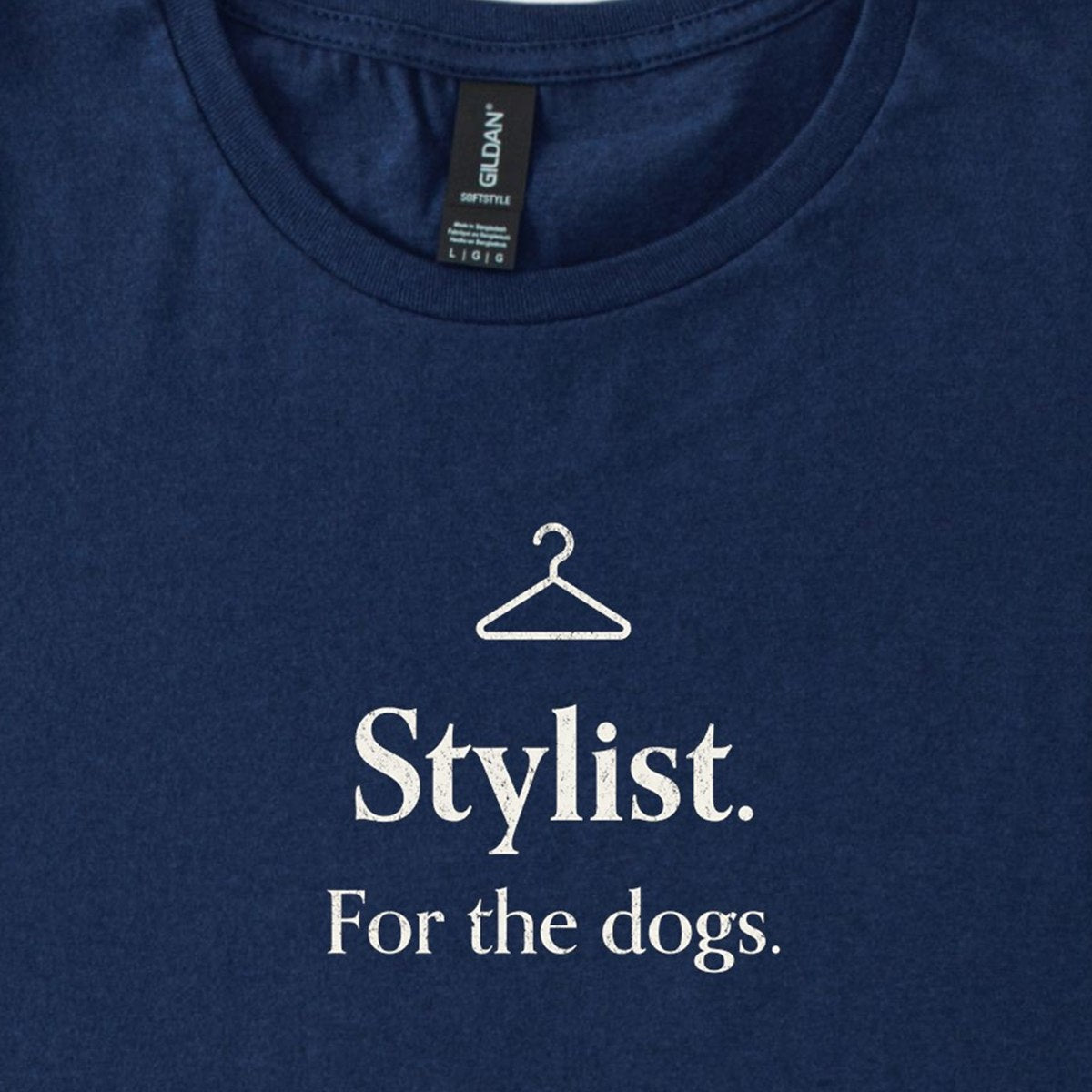 Stylist. For the Dogs. Classic T-Shirt