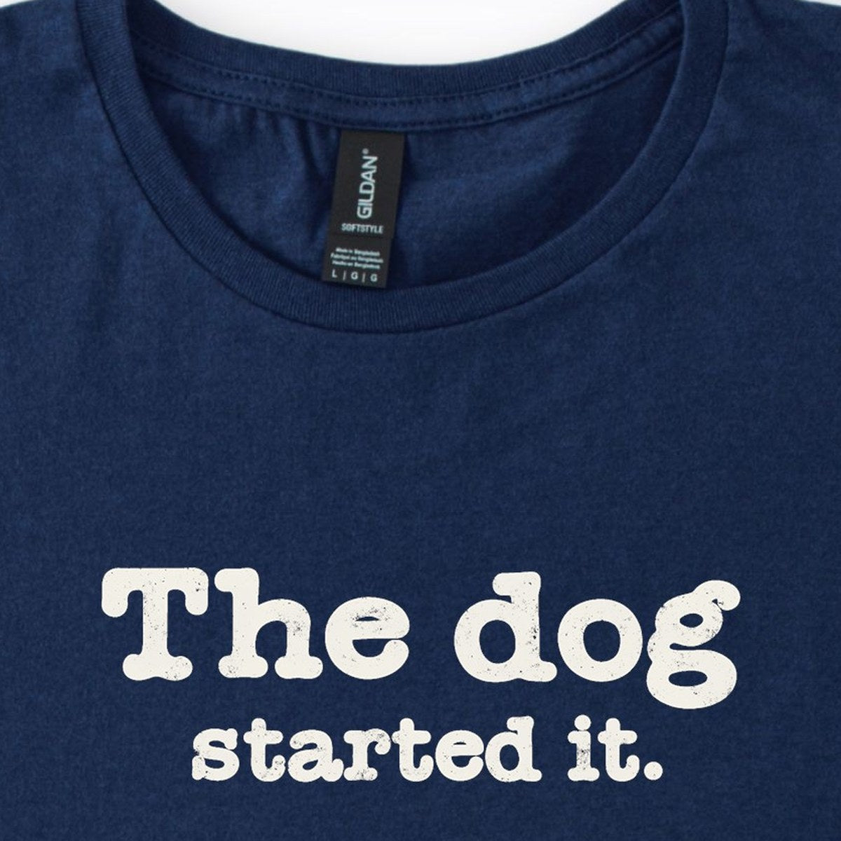 The Dog Started It Classic T-Shirt