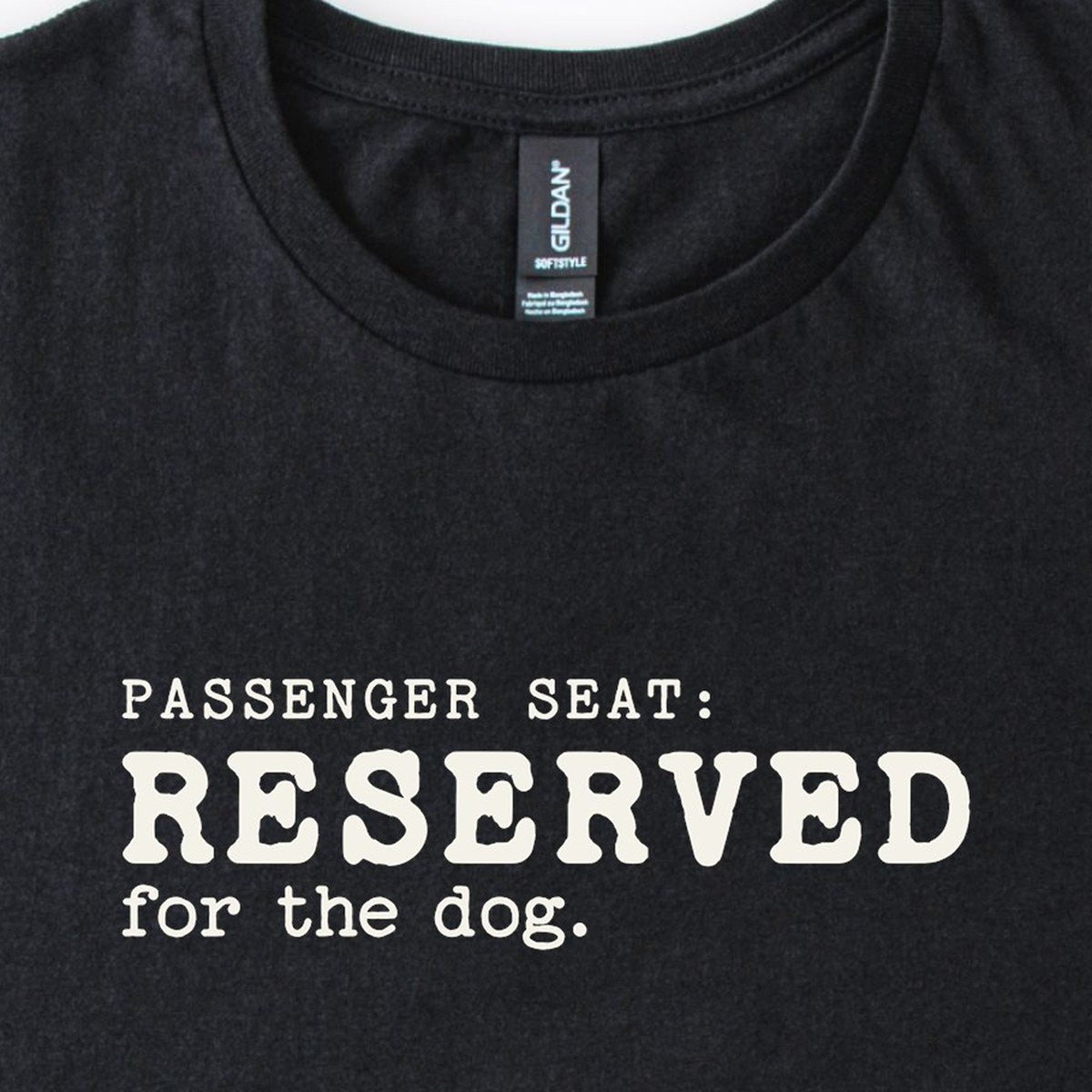 Passenger Seat: Reserved For The Dog Classic T-Shirt