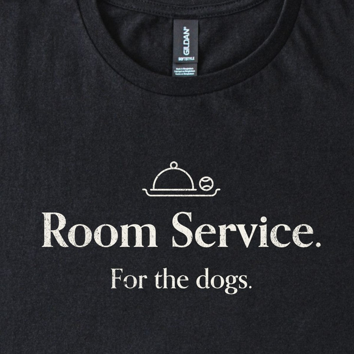 Room Service. For the Dogs. Classic T-Shirt