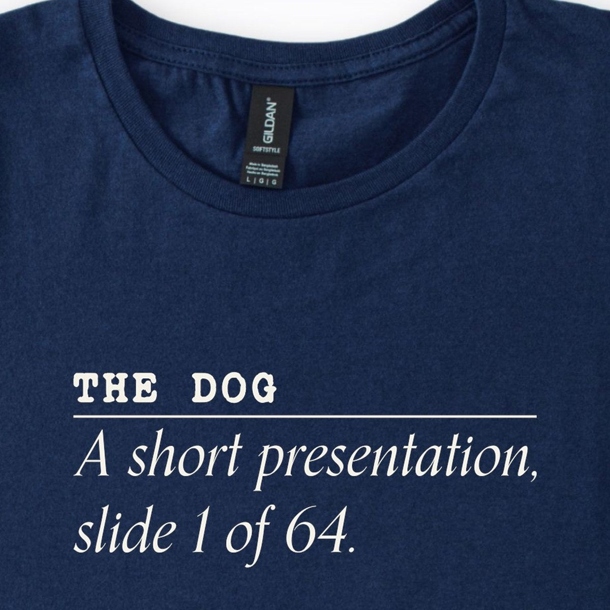 The Dog: A Short Presentation Classic T-Shirt