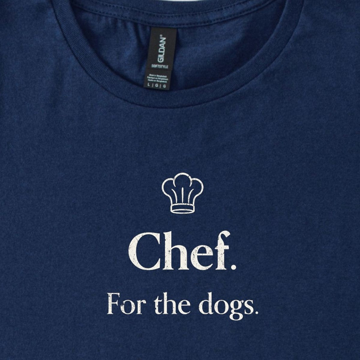 Chef. For the Dogs. Classic T-Shirt