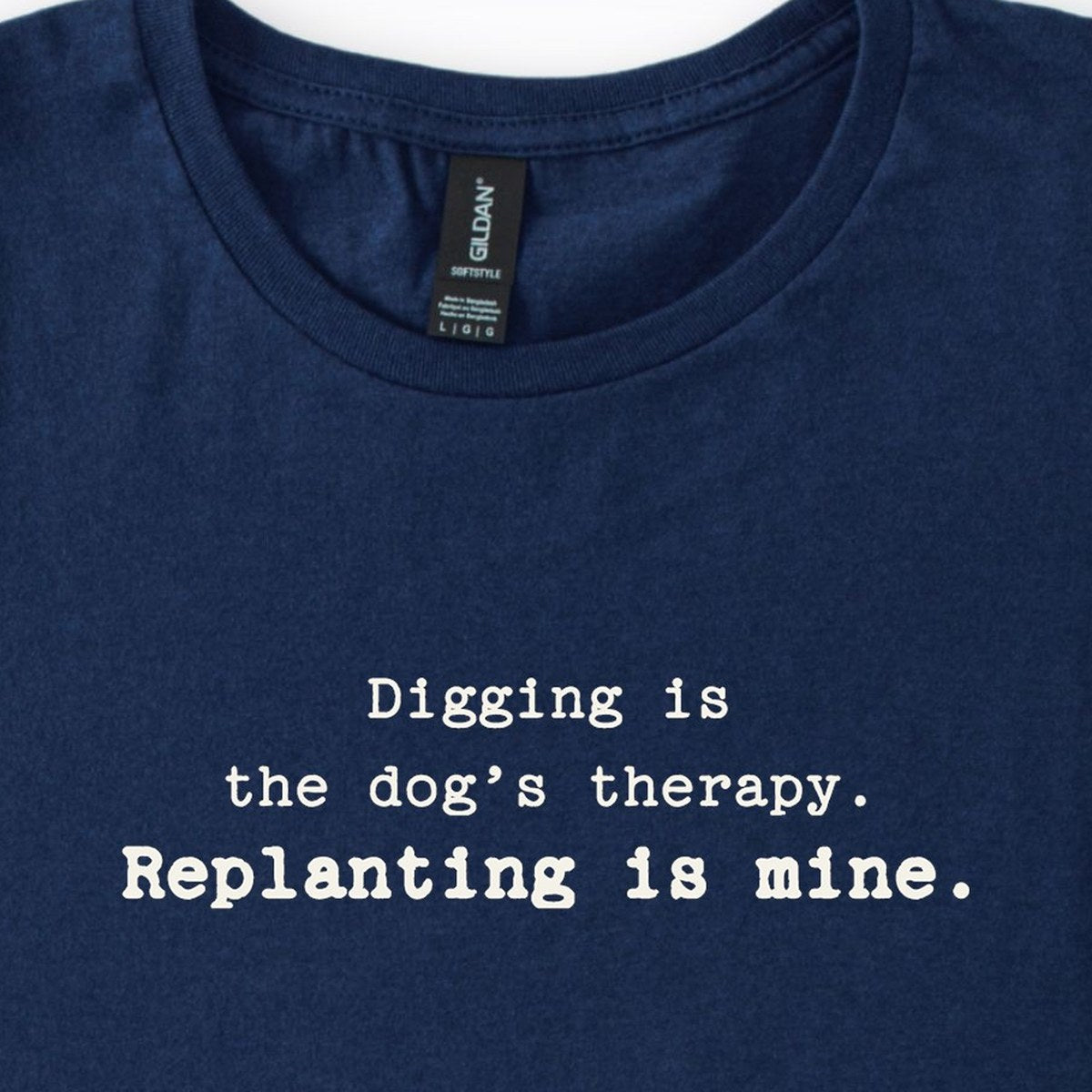 Digging Is The Dog's Therapy Classic T-Shirt