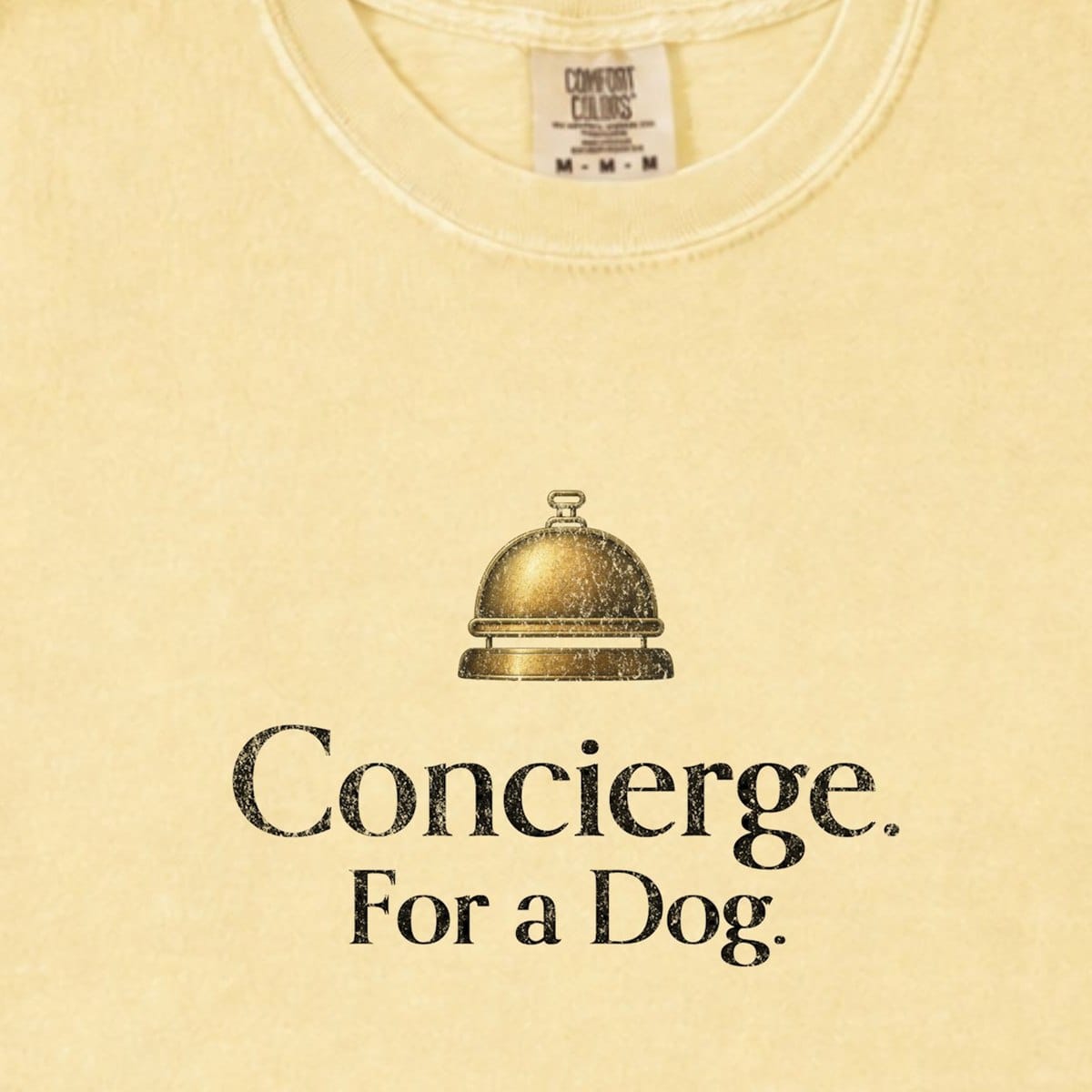 T-Shirt Concierge. For a Dog. Premium T-Shirt ReallyintoDogs