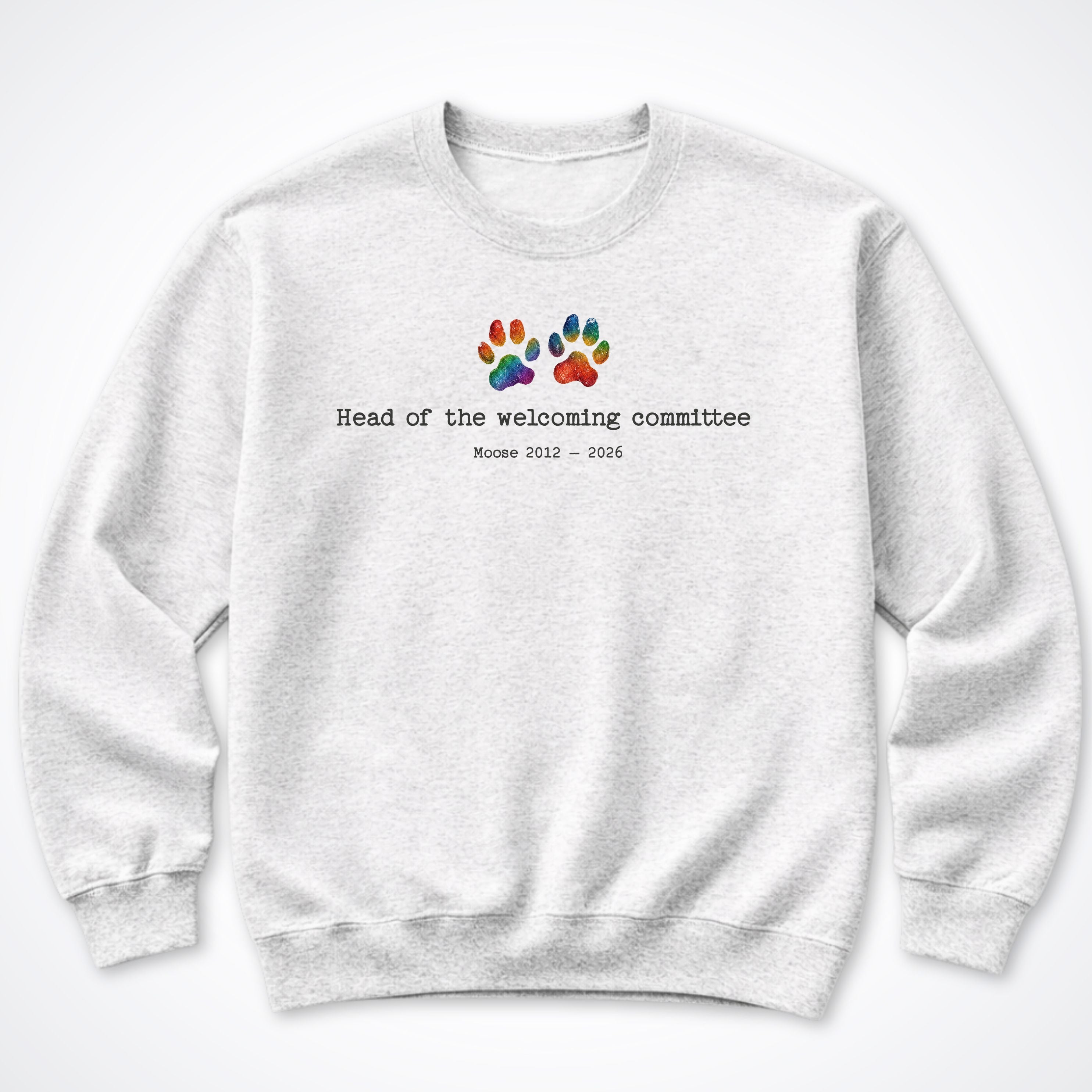 Head Of The Welcoming Committee - Personalized Memorial Crewneck Sweatshirt
