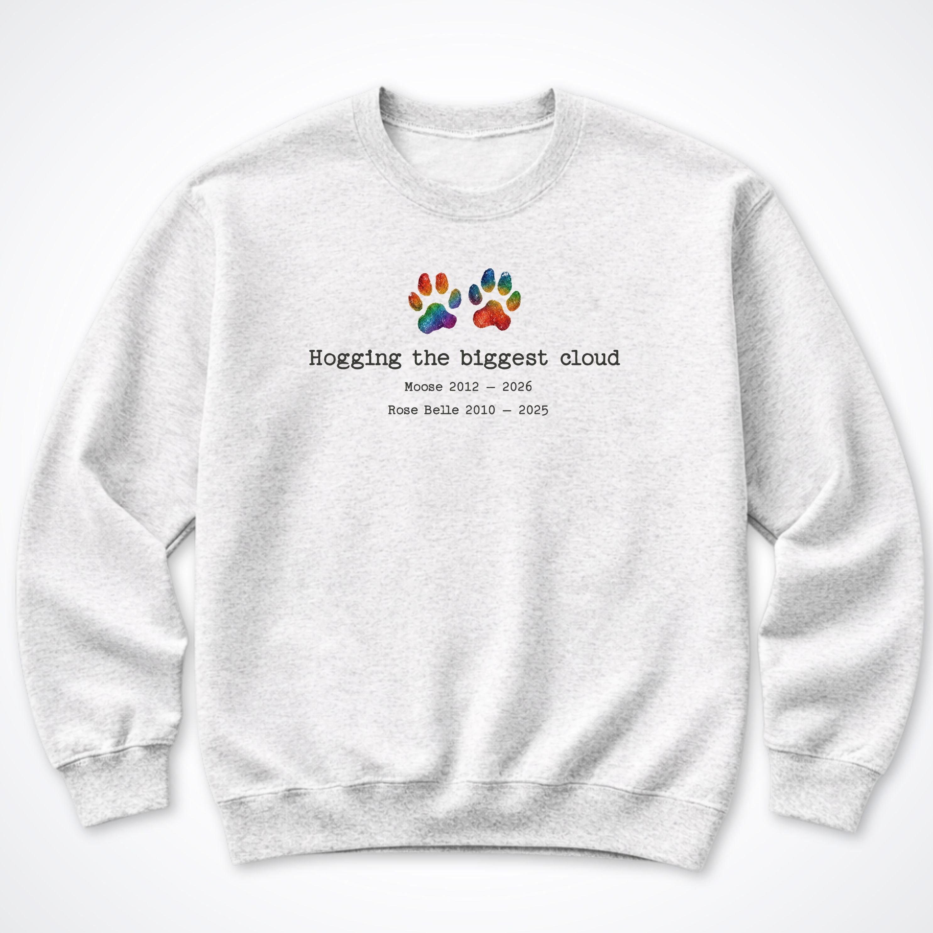 Hogging The Biggest Cloud 2 Dogs - Personalized Memorial Crewneck Sweatshirt