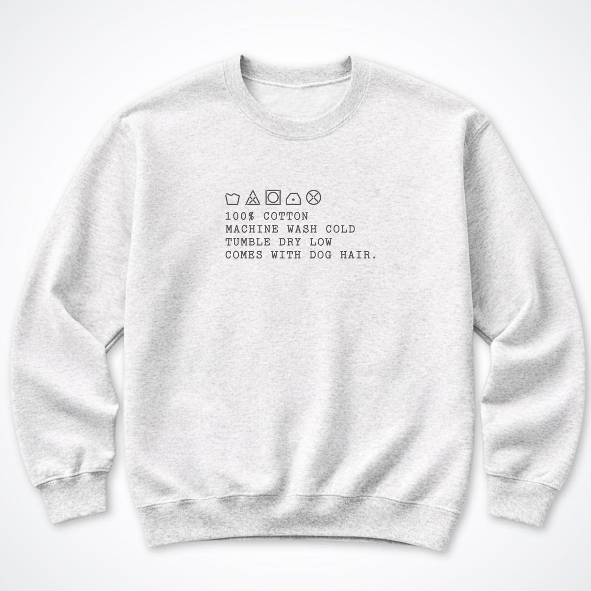 Comes With Dog Hair Crewneck Sweatshirt