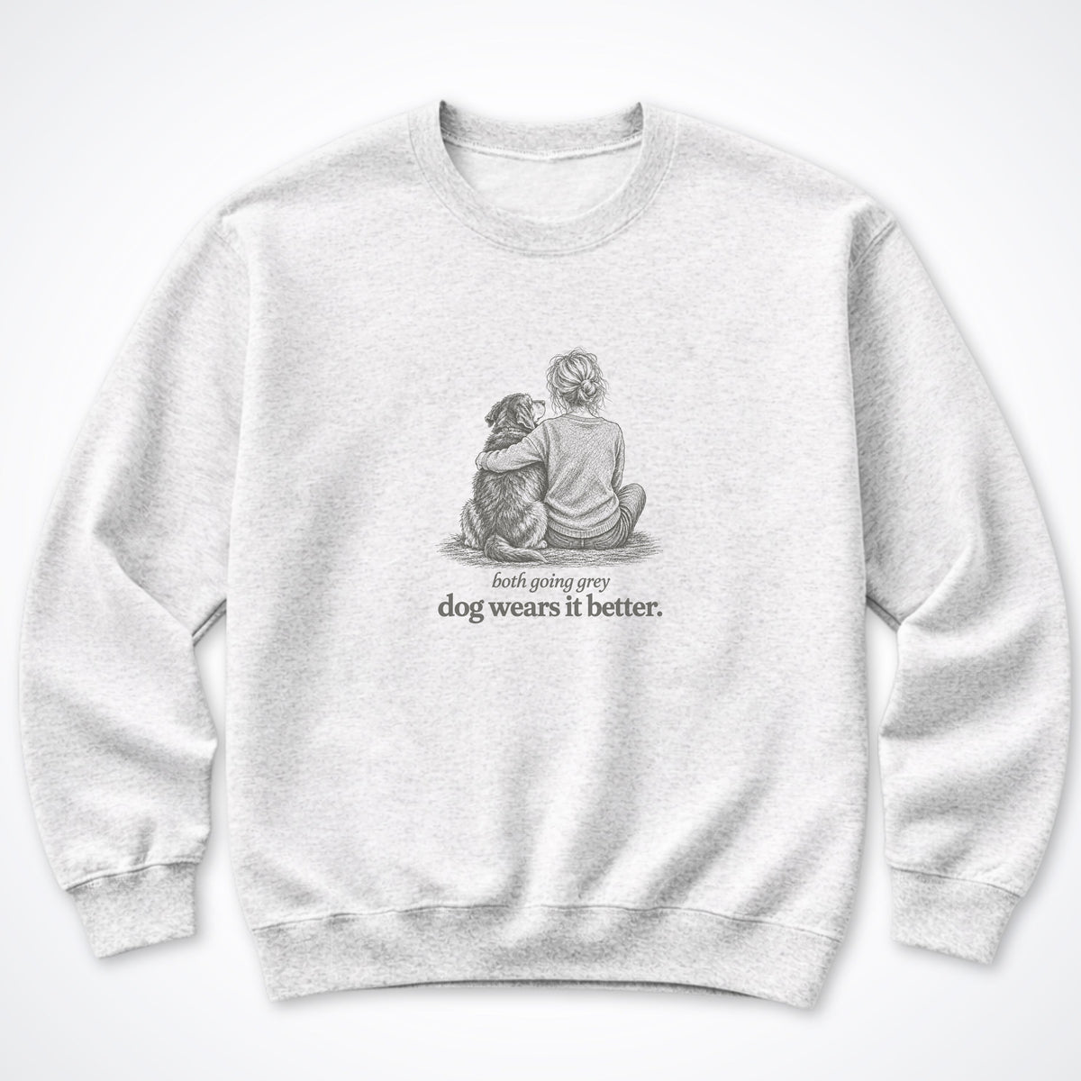 Dog Wears It Better Crewneck Sweatshirt