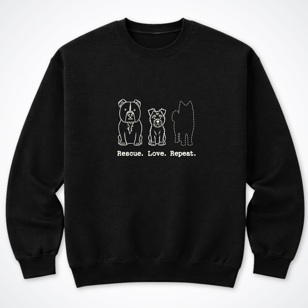 Rescue. Love. Repeat. The Next One Crewneck Sweatshirt