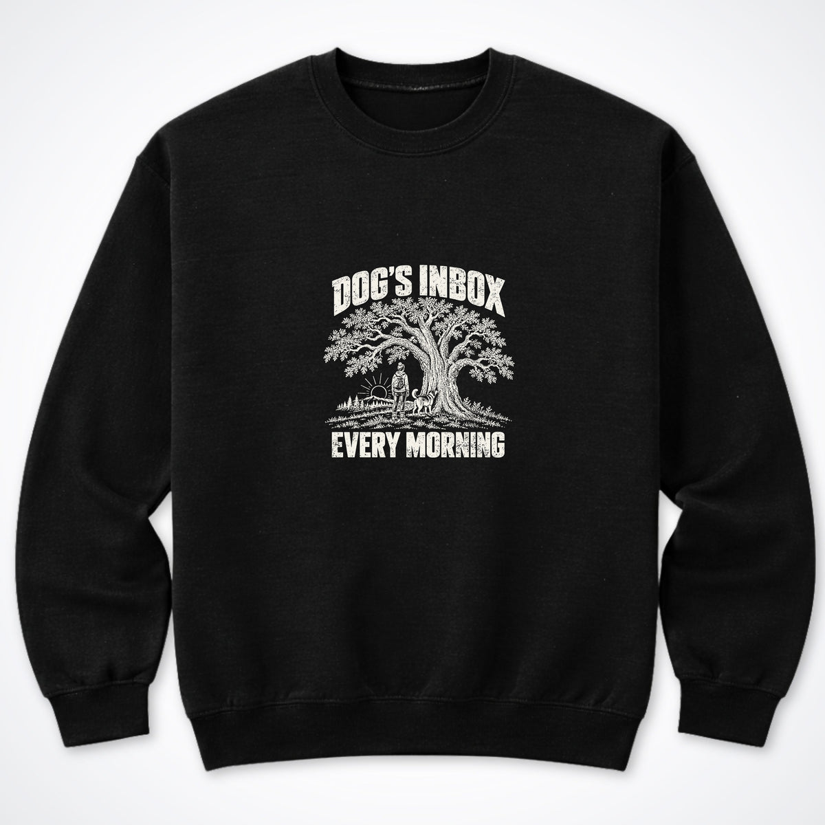 Dog's Inbox. Every Morning. Crewneck Sweatshirt