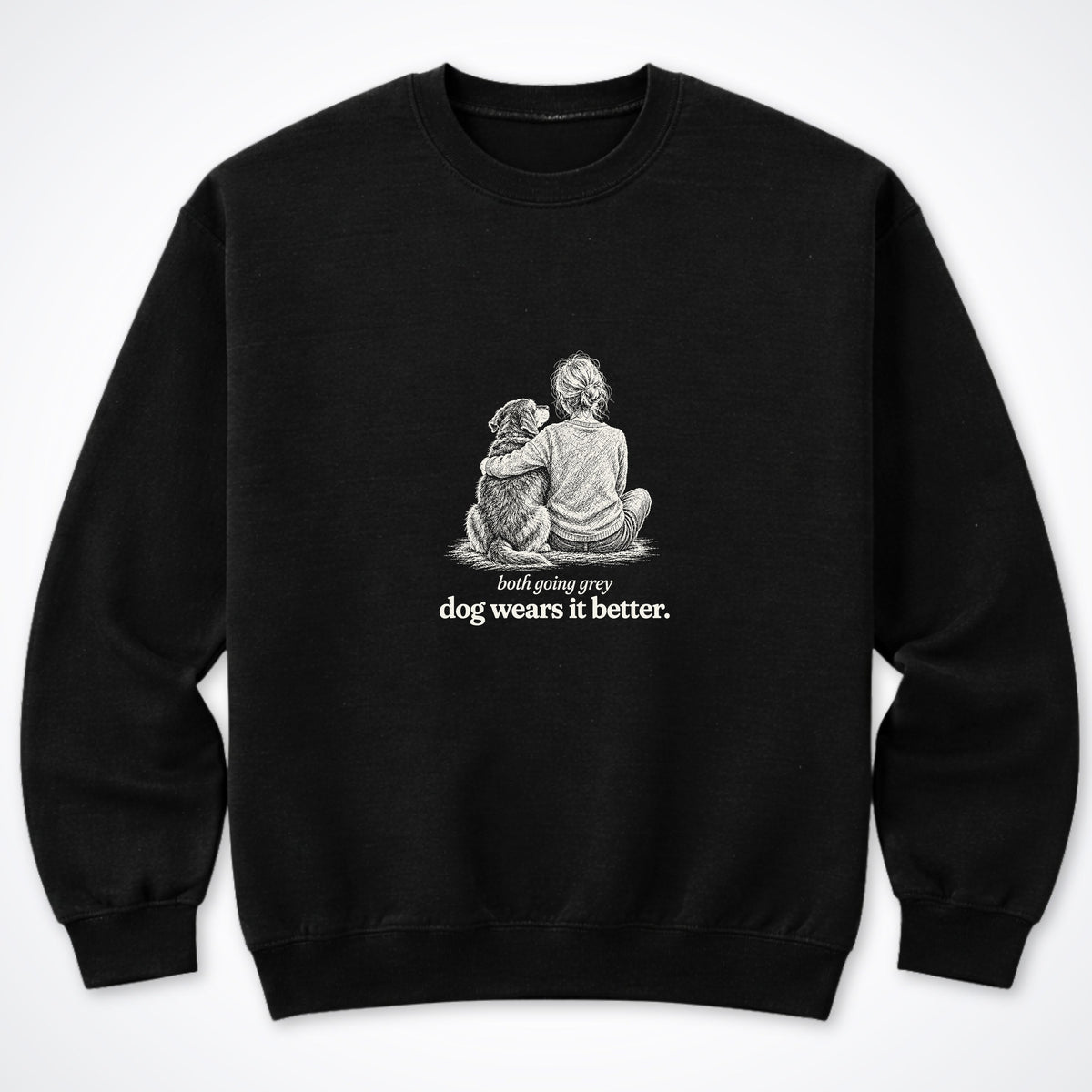 Dog Wears It Better Crewneck Sweatshirt