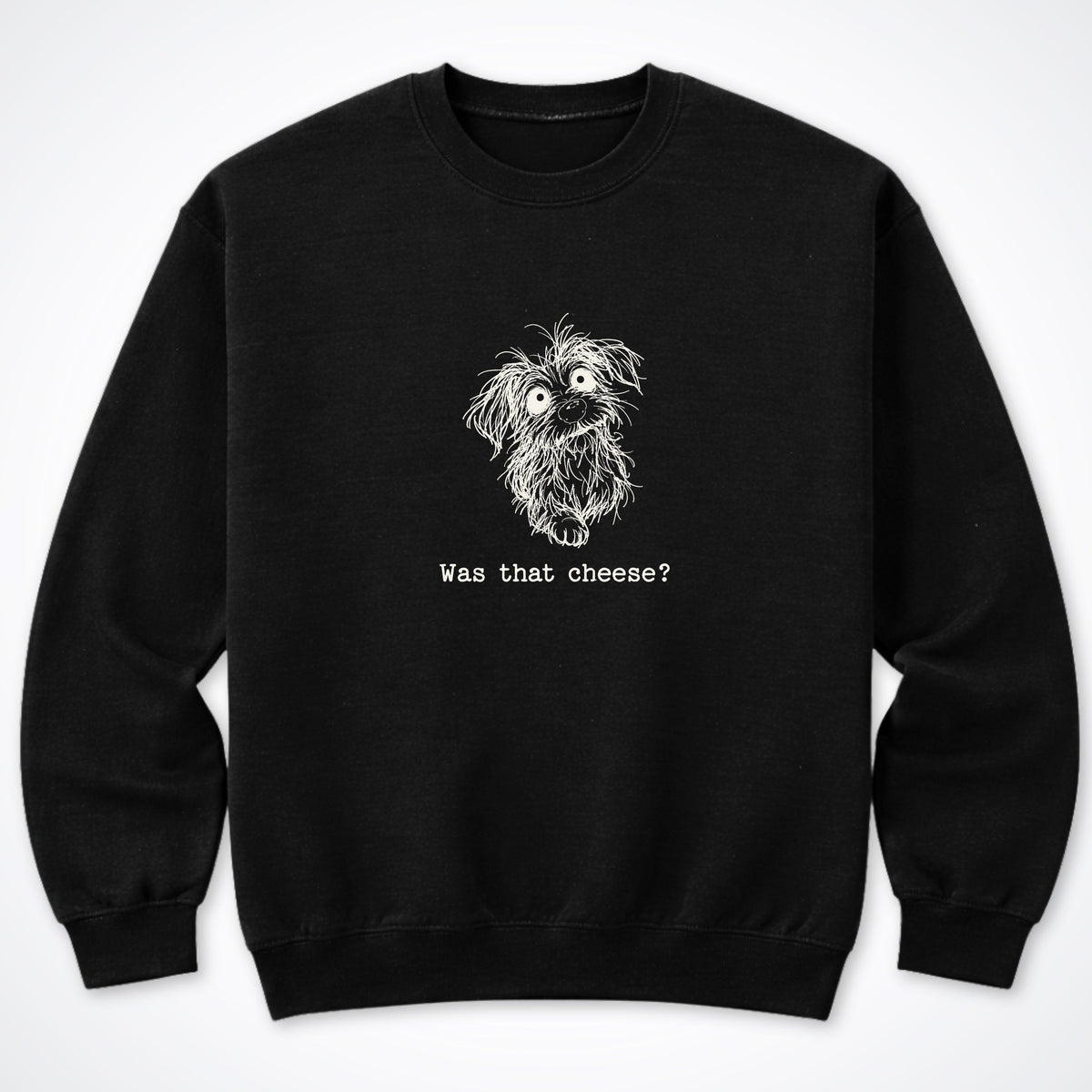 Was That Cheese? Crewneck Sweatshirt