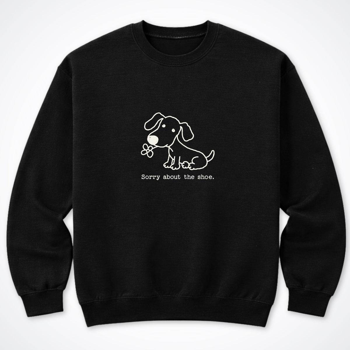 Sorry About The Shoe Crewneck Sweatshirt