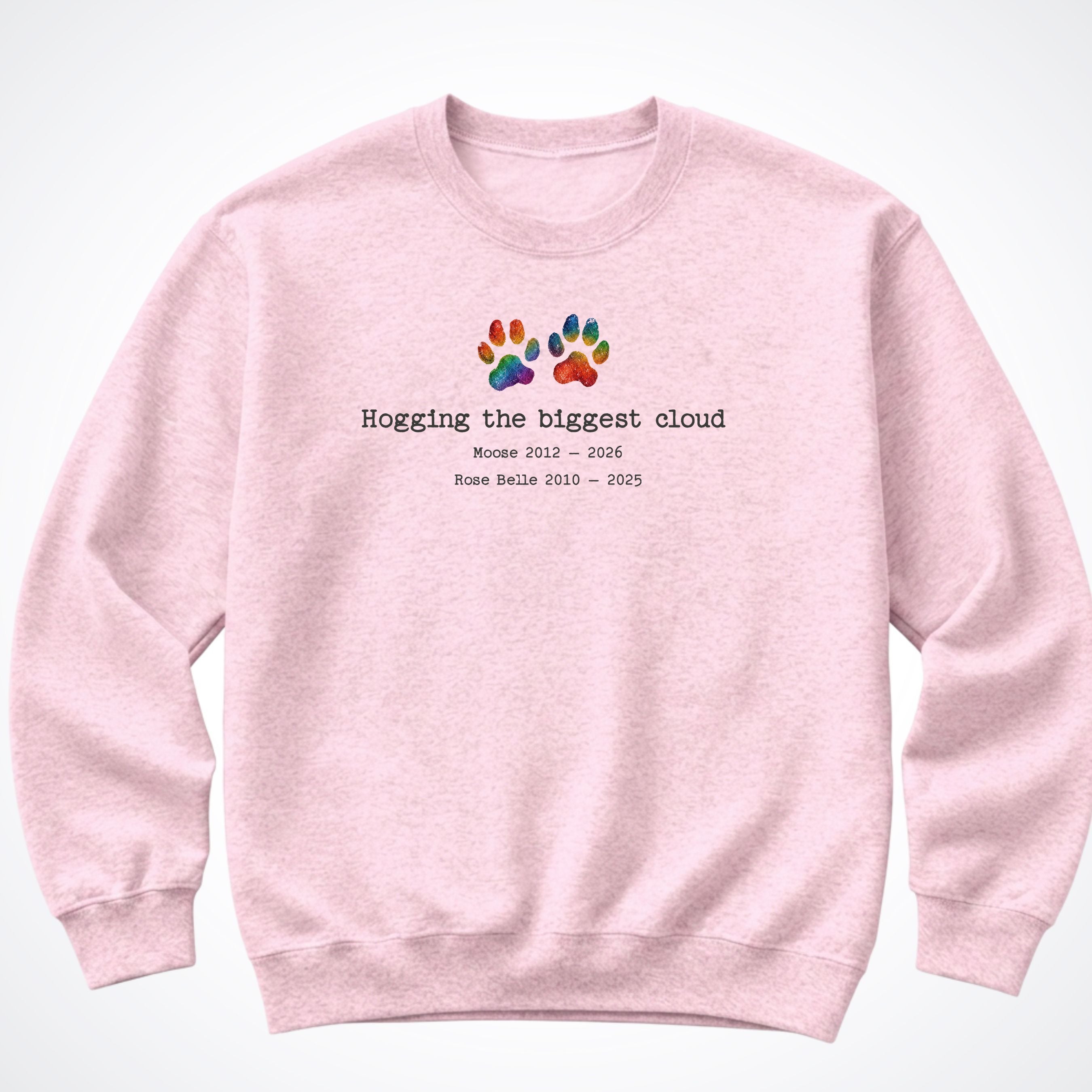 Hogging The Biggest Cloud 2 Dogs - Personalized Memorial Crewneck Sweatshirt
