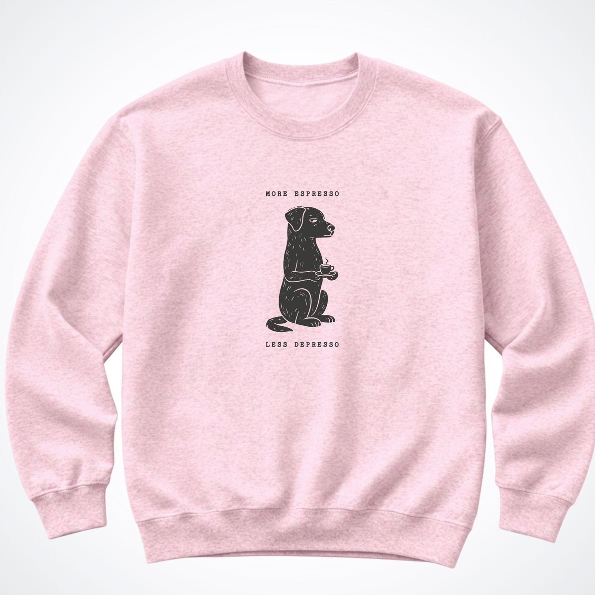 More Espresso, Less Depresso Crewneck Sweatshirt
