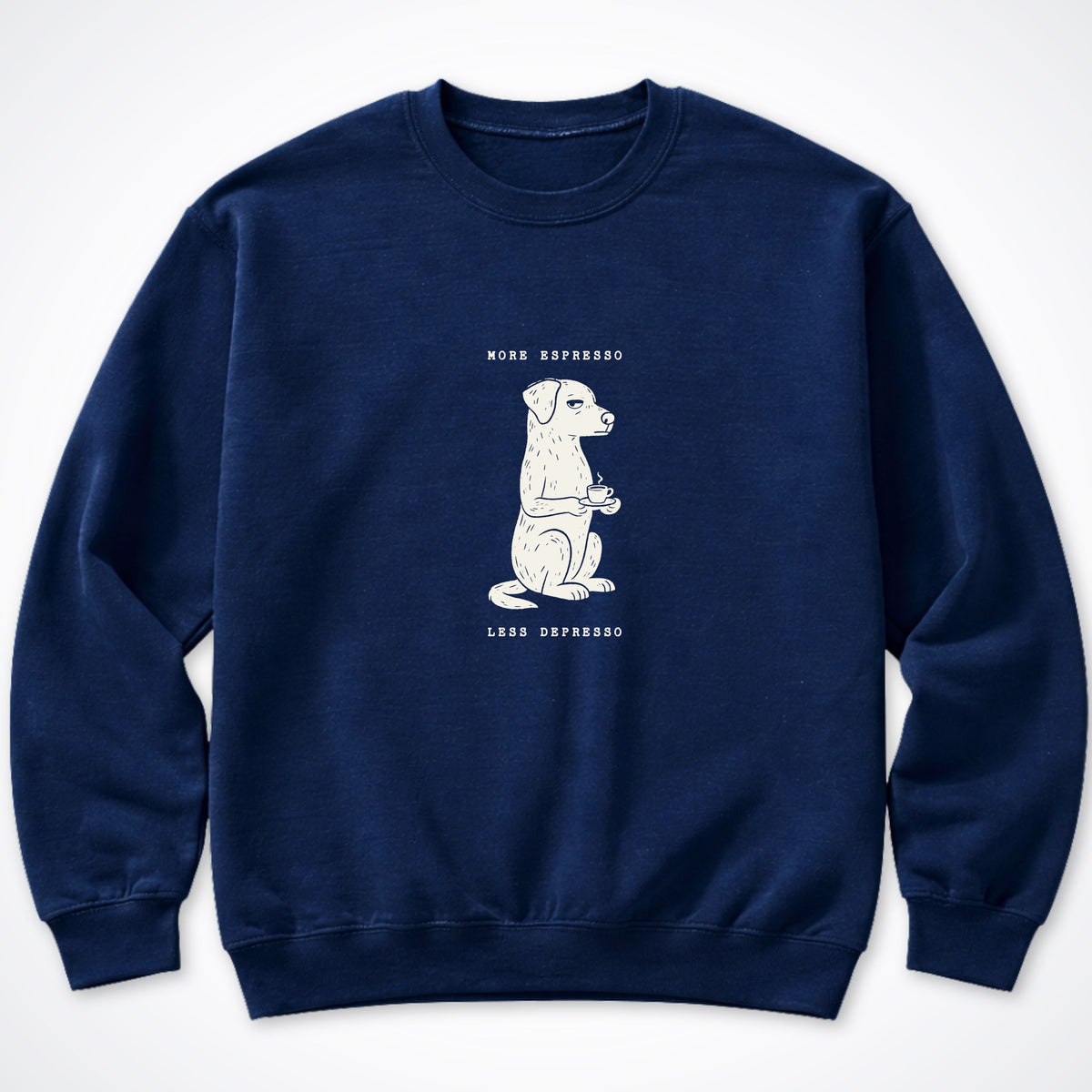 More Espresso, Less Depresso Crewneck Sweatshirt