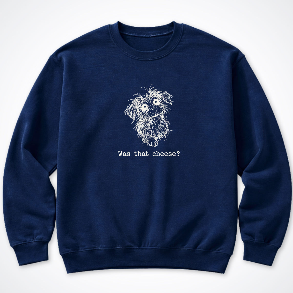 Was That Cheese? Crewneck Sweatshirt