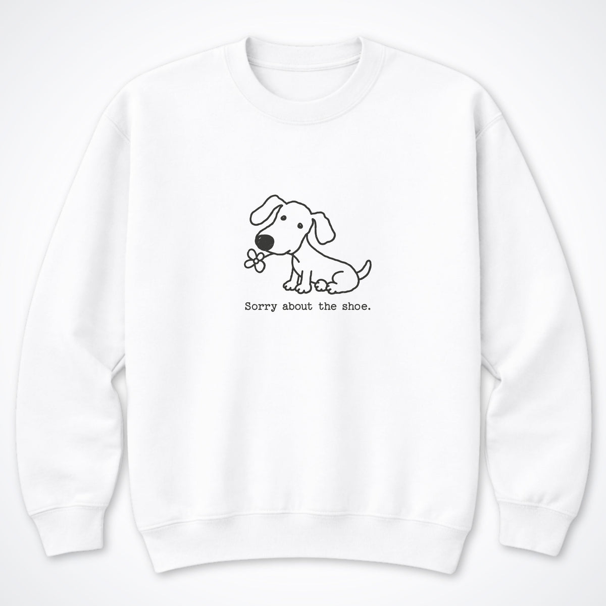 Sorry About The Shoe Crewneck Sweatshirt