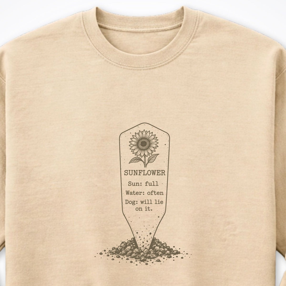 Sunflower. Dog: Will Lie On It. Crewneck Sweatshirt