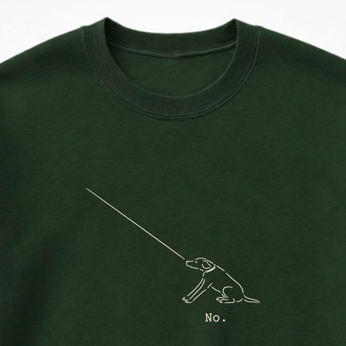 The Dog Says No Crewneck Sweatshirt