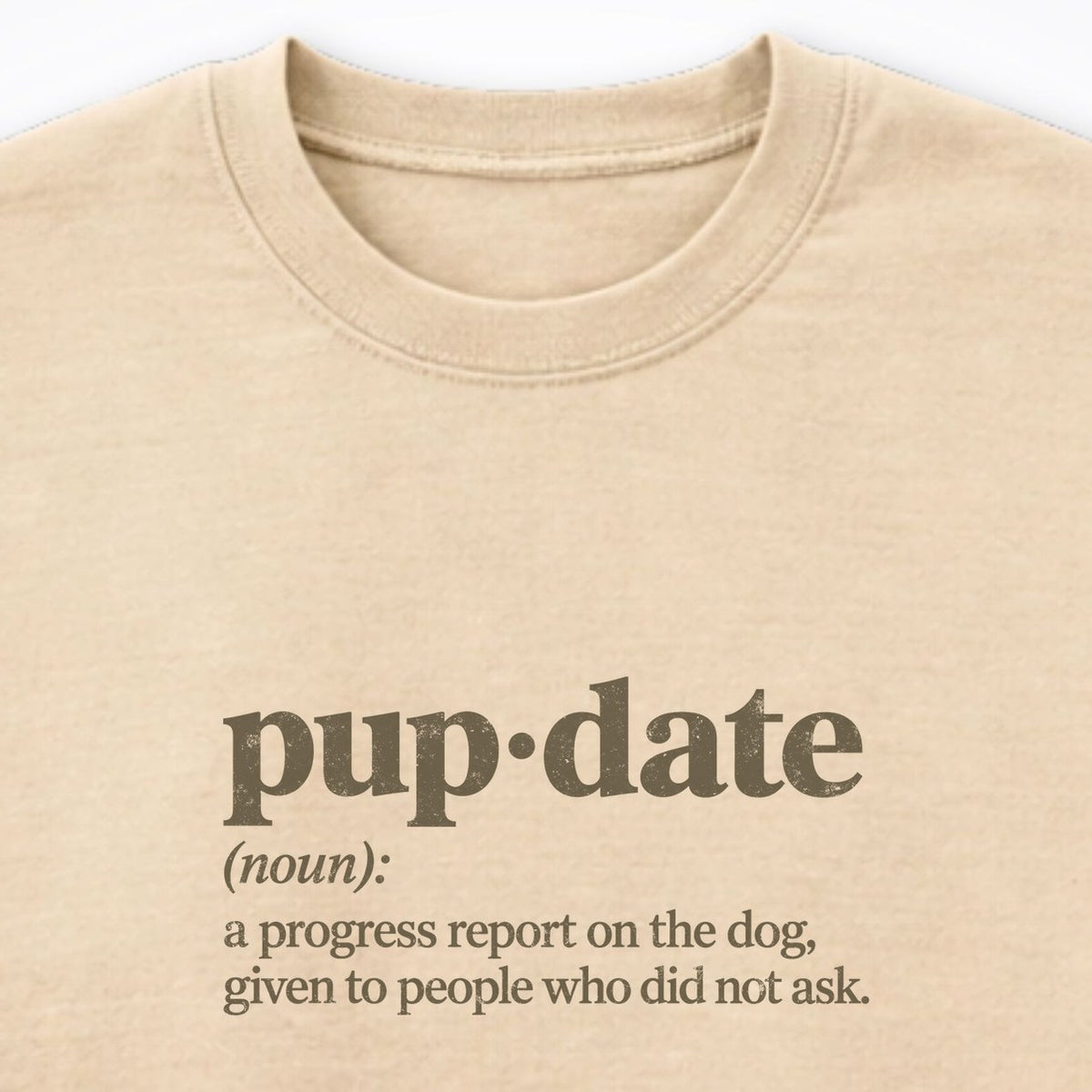 Pup-date (Noun) Crewneck Sweatshirt