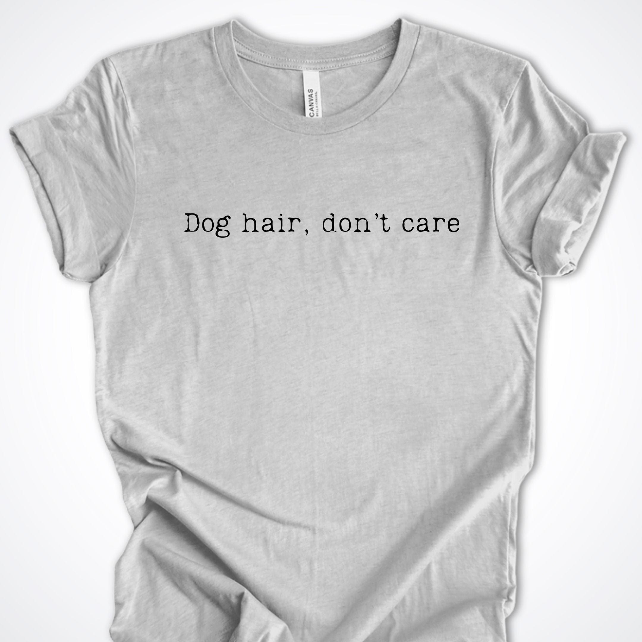 T-Shirt Athletic Heather / S Dog Hair Don't Care Premium Unisex T-Shirt ReallyintoDogs