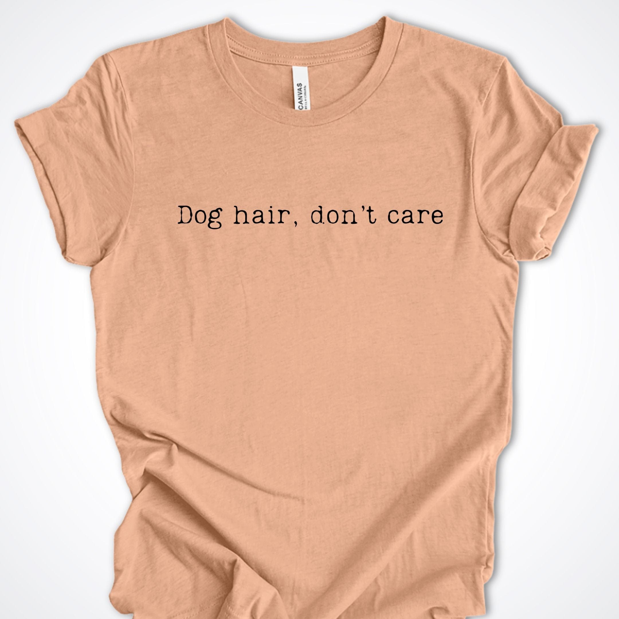 T-Shirt Heather Peach / S Dog Hair Don't Care Premium Unisex T-Shirt ReallyintoDogs