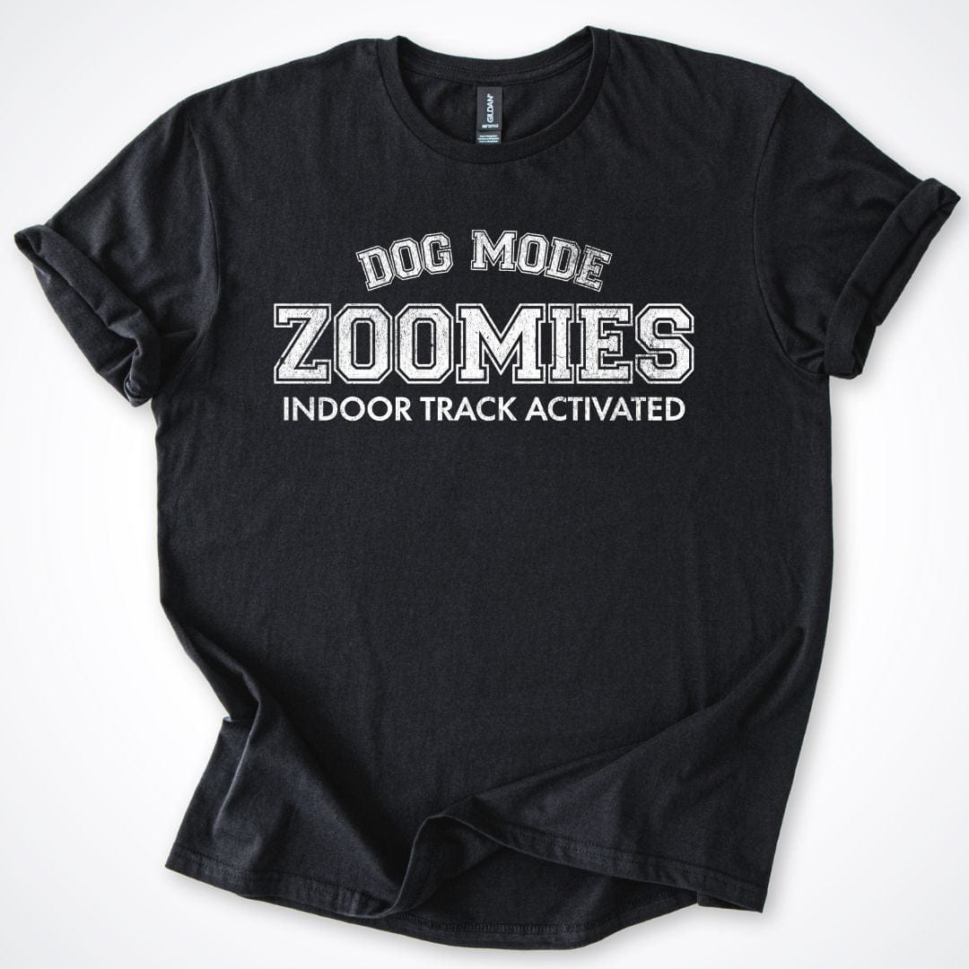 T-Shirt Black / S Dog Mode Zoomies T-Shirt ReallyintoDogs