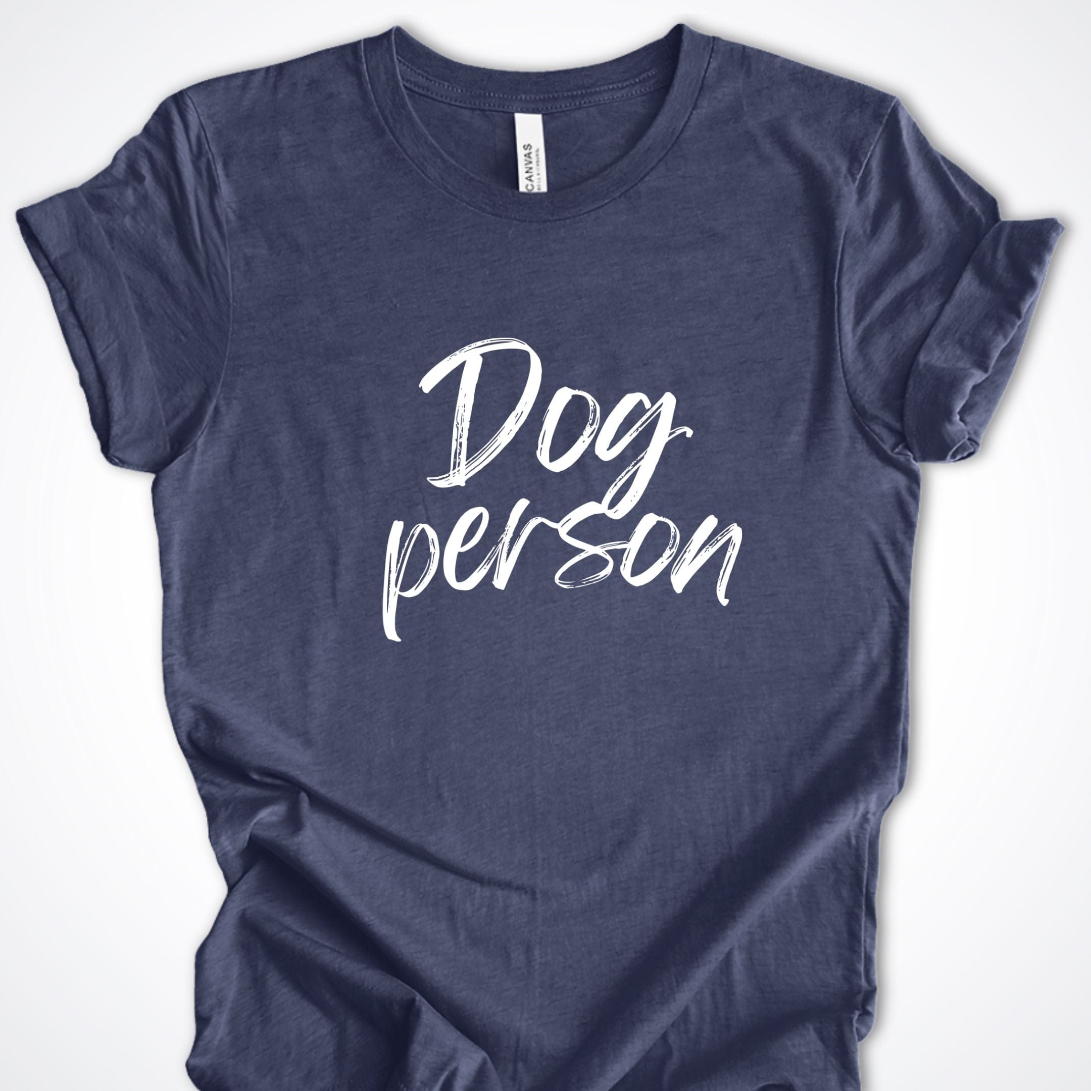 T-Shirt Heather Navy / S Dog Person Script Premium Unisex T-Shirt ReallyintoDogs