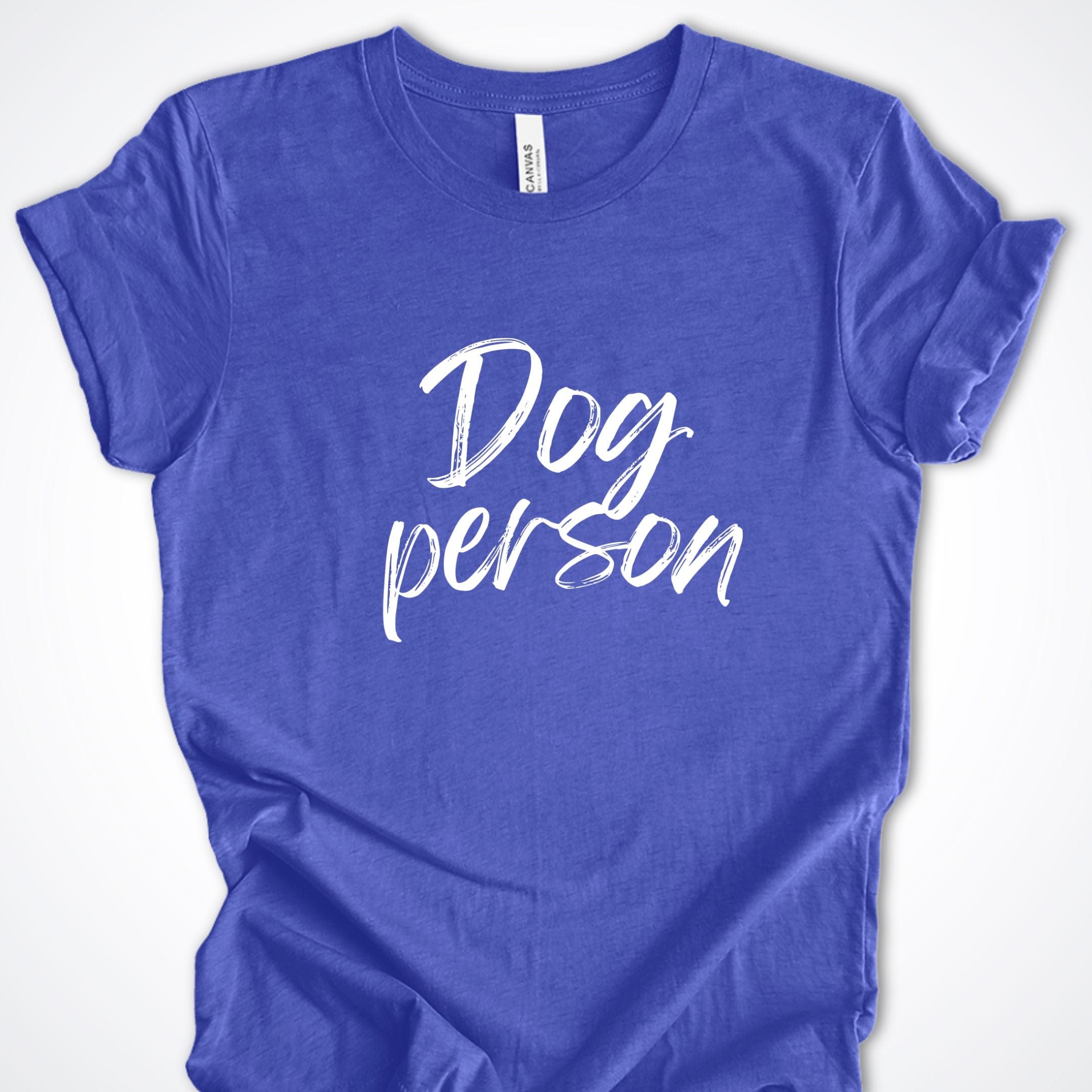 T-Shirt Heather True Royal / S Dog Person Script Premium Unisex T-Shirt ReallyintoDogs