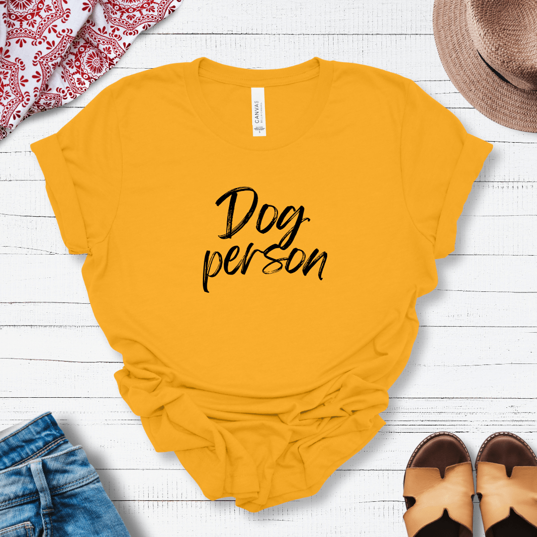 T-Shirt Gold / S Dog Person Script Premium Unisex Tee - Fun Casual Wear for Dog Lovers --reallyintothat