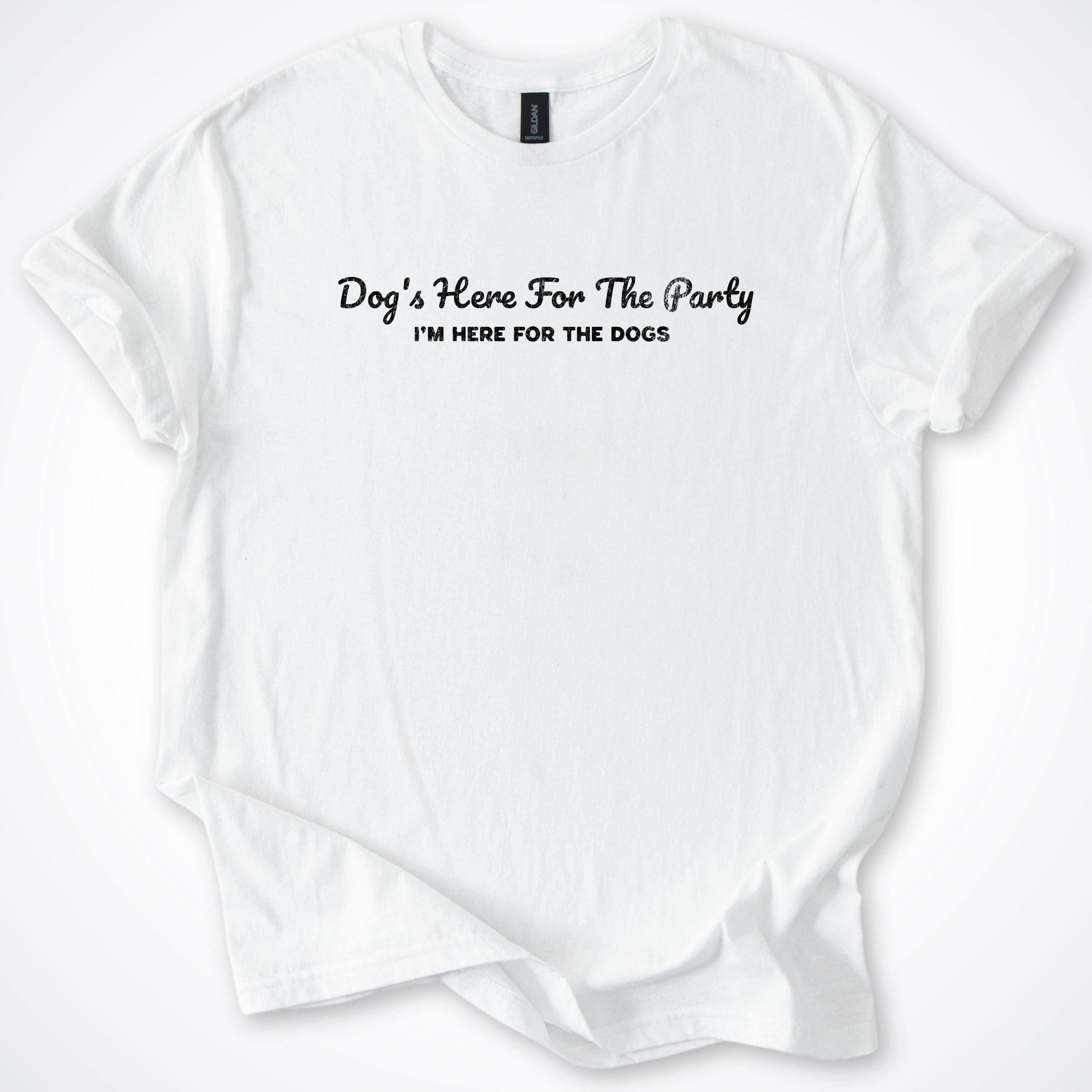 T-Shirt White / S Dog's Here For The Party T-Shirt ReallyintoDogs