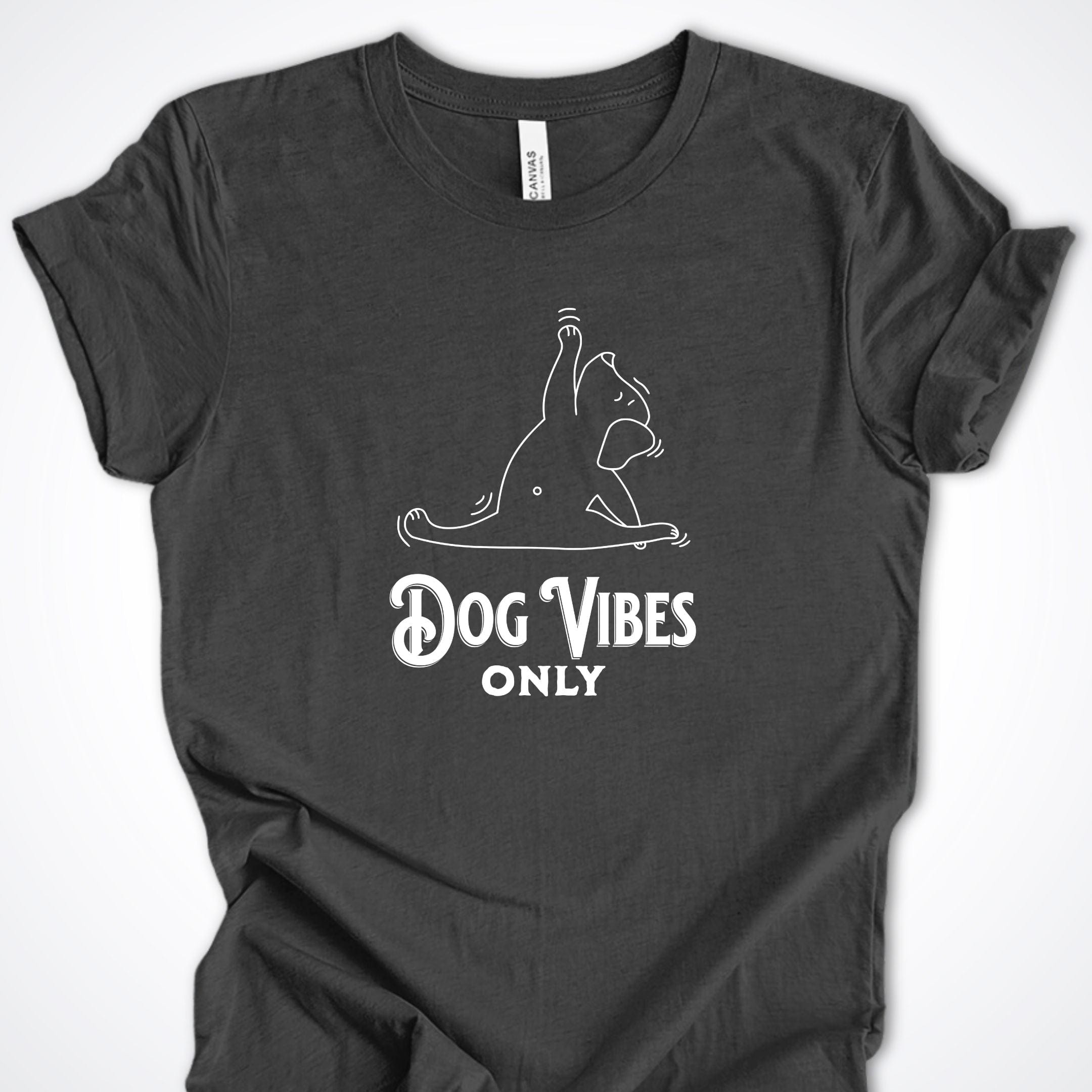 T-Shirt Dark Grey Heather / S Dog Vibes Only Premium Unisex T-Shirt ReallyintoDogs