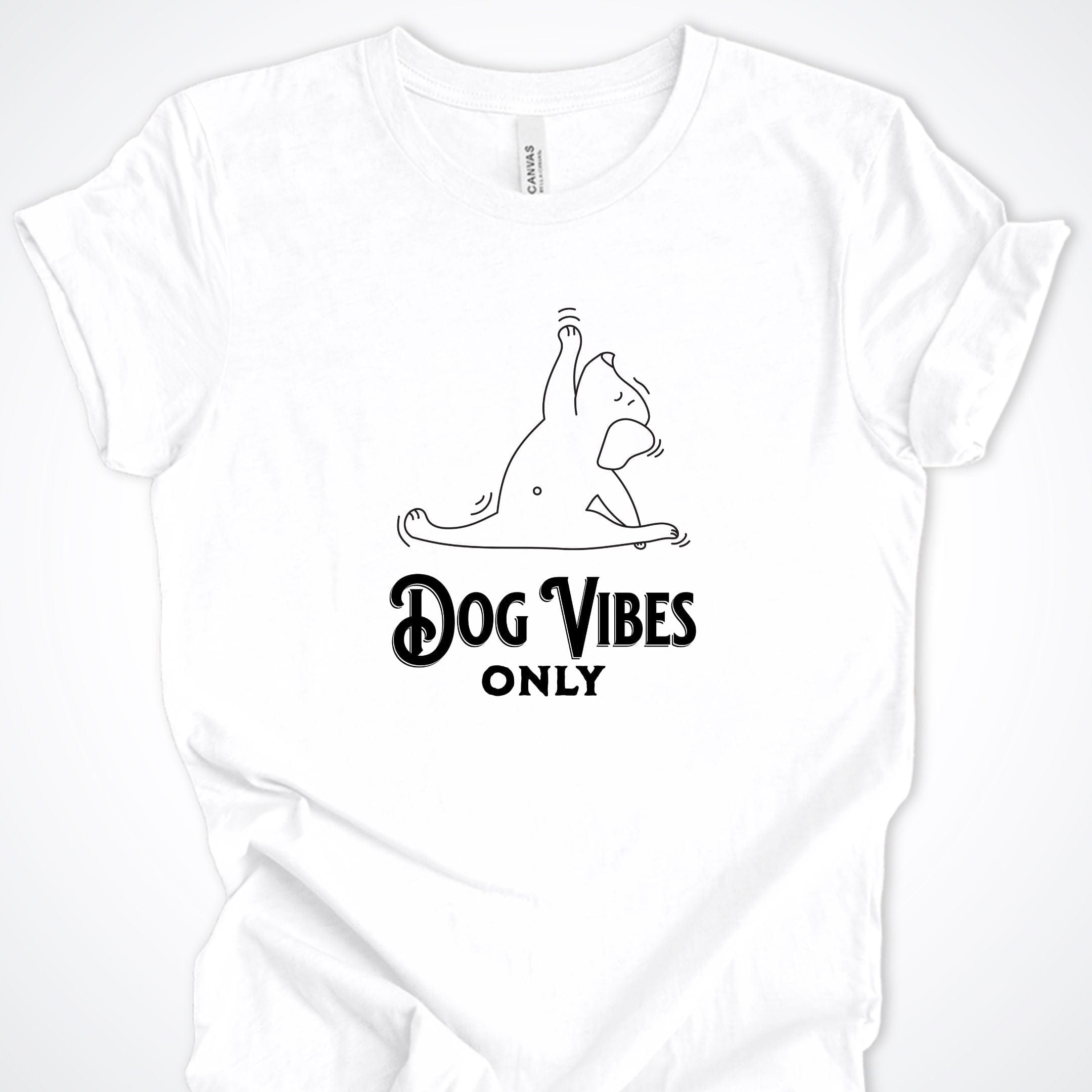 T-Shirt White / S Dog Vibes Only Premium Unisex T-Shirt ReallyintoDogs