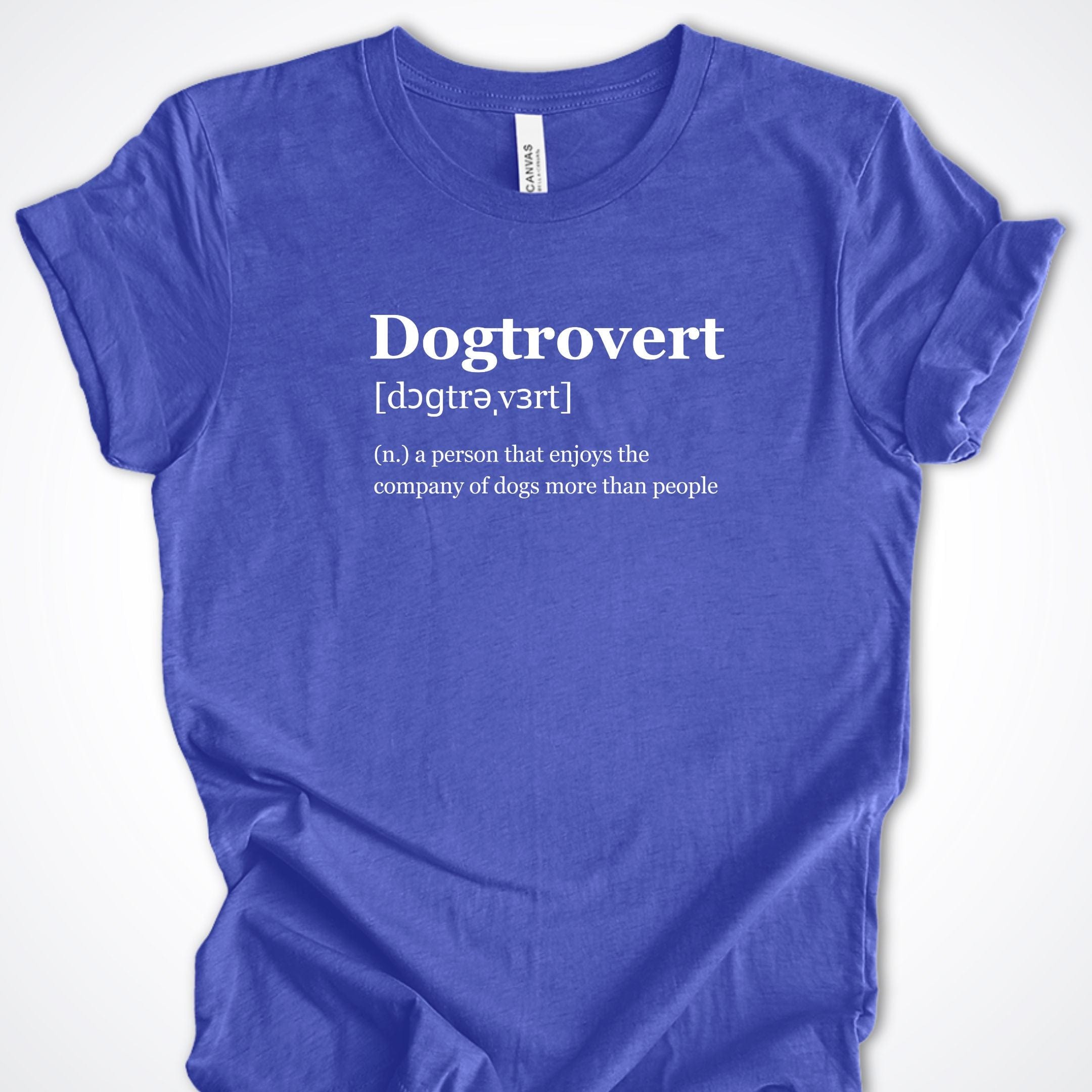 T-Shirt Heather True Royal / S Dogtrovert Premium Unisex T-Shirt ReallyintoDogs