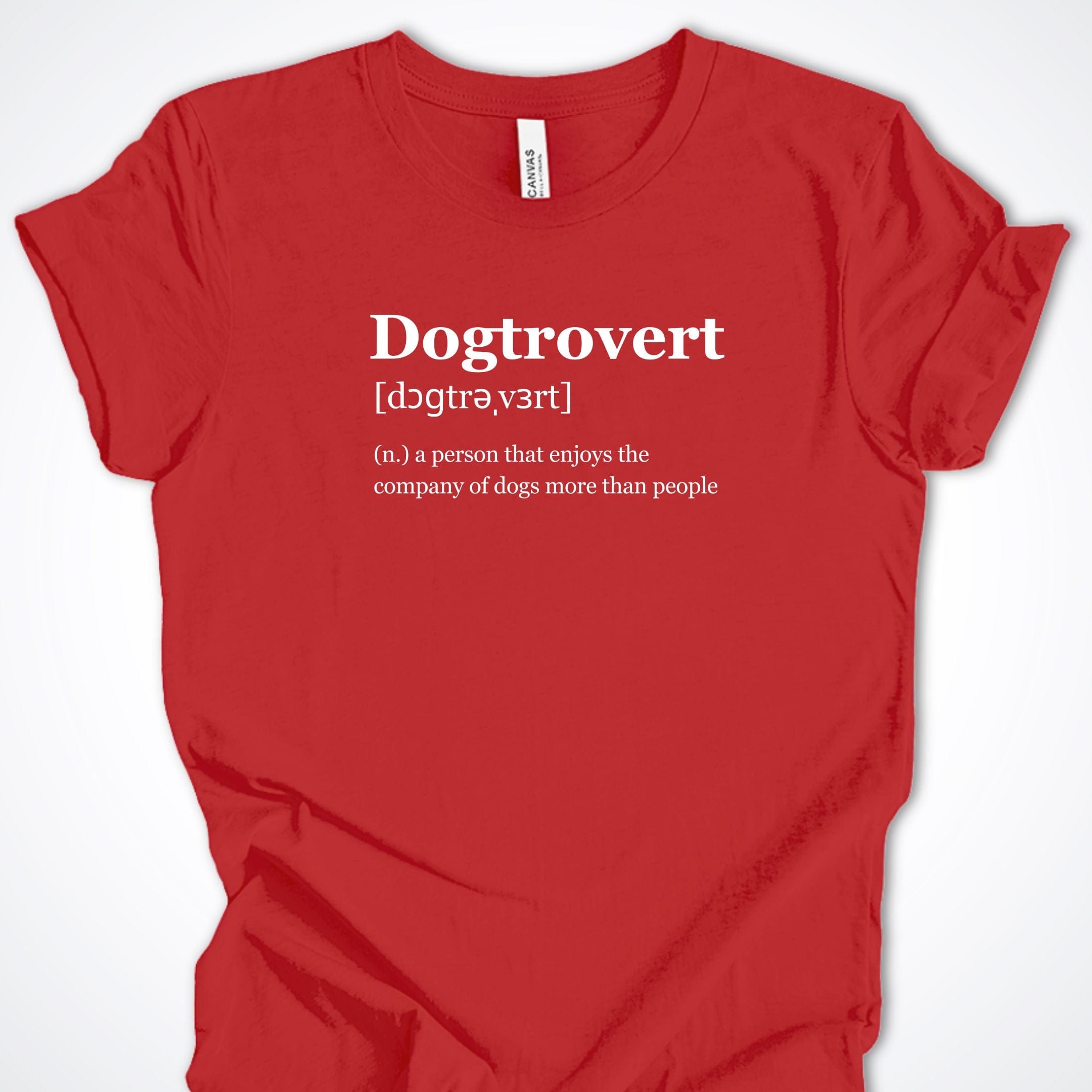 T-Shirt Red / S Dogtrovert Premium Unisex T-Shirt ReallyintoDogs