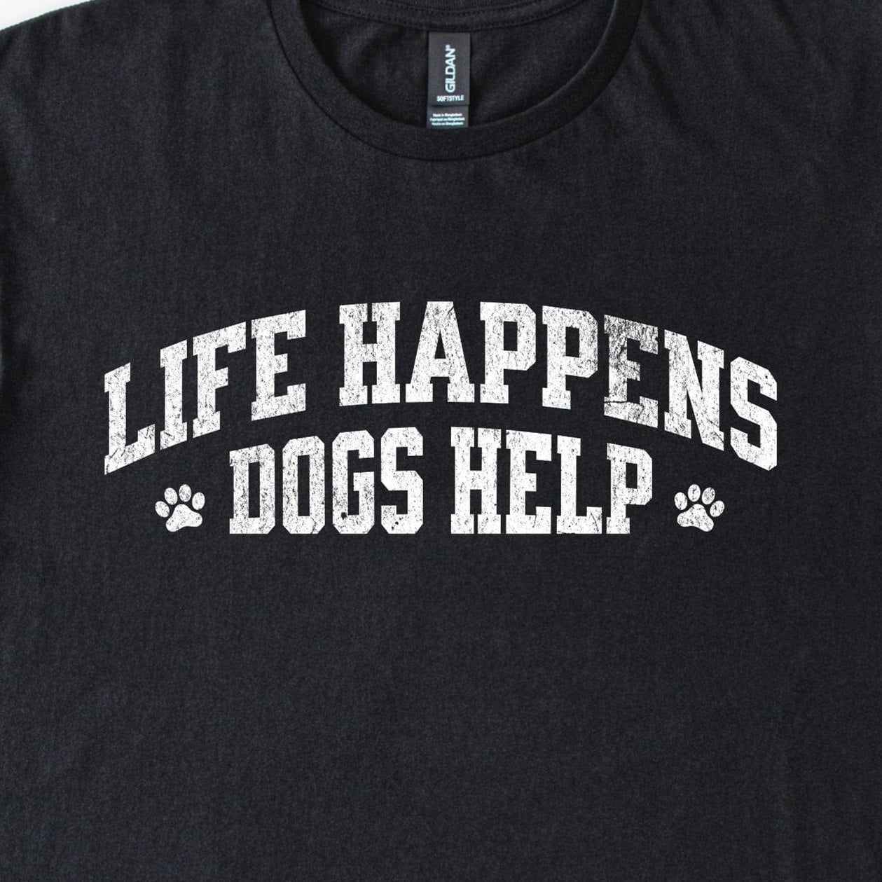 life-happens-dogs-help-t-shirt - design close up