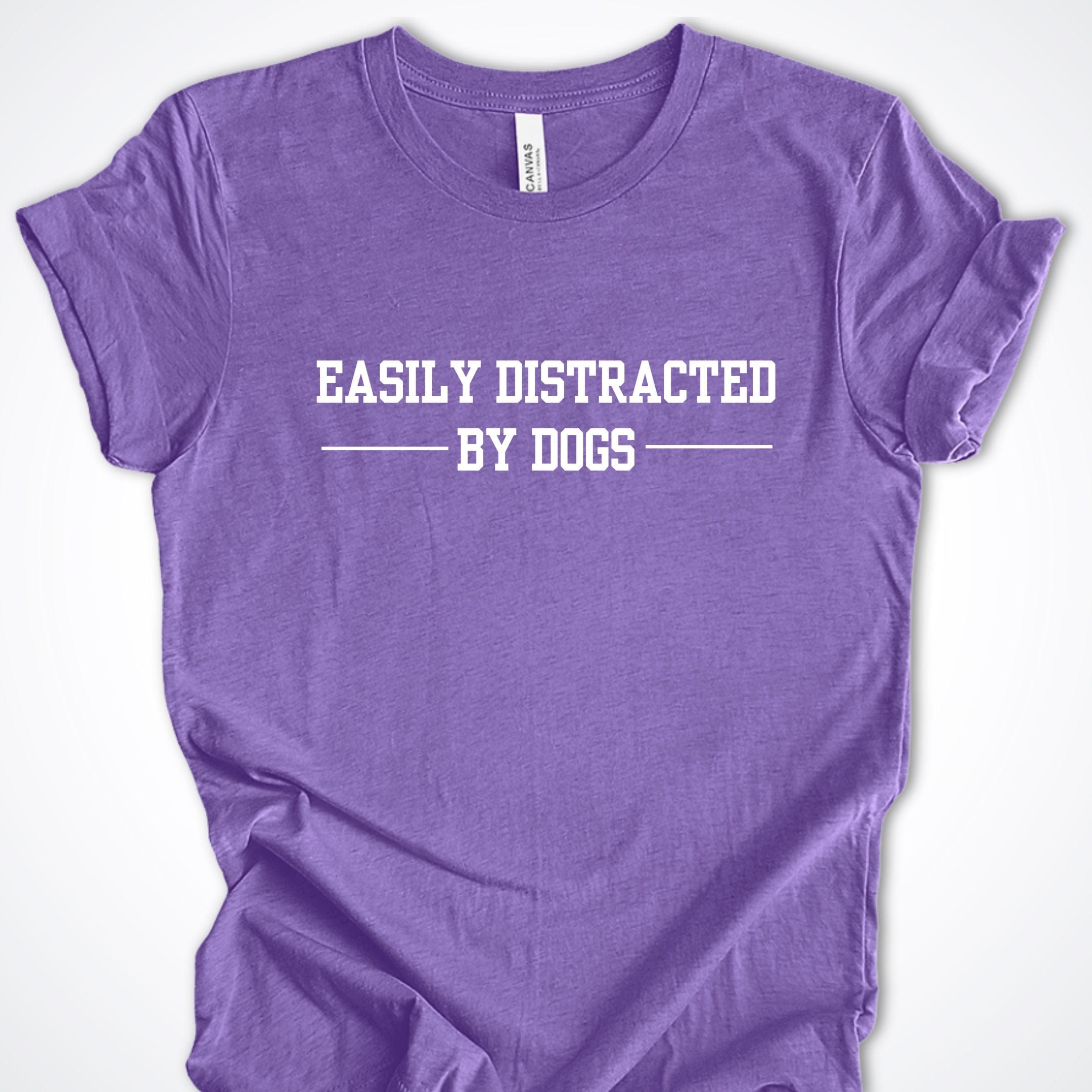 T-Shirt Heather Team Purple / S Easily Distracted by Dogs Premium Unisex T-Shirt ReallyintoDogs