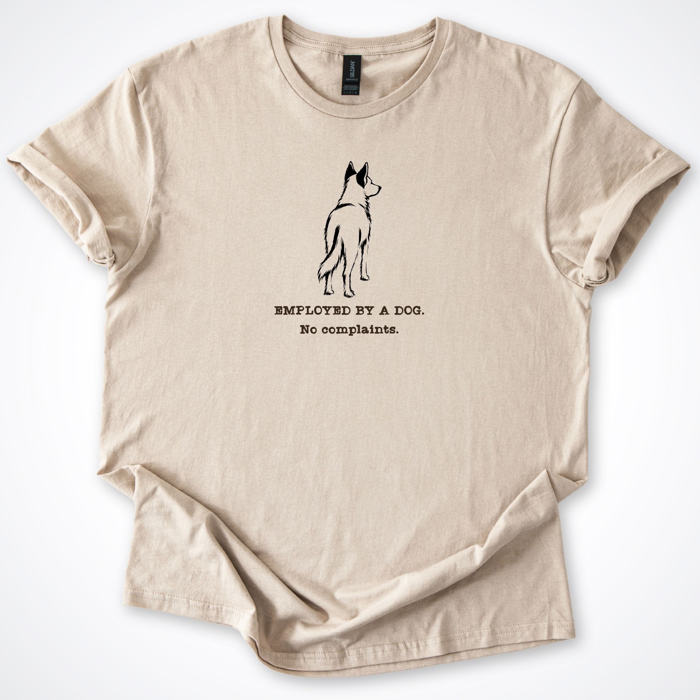 T-Shirt Sand / S Employed By A Dog Medium Raised Ears T-Shirt ReallyintoDogs