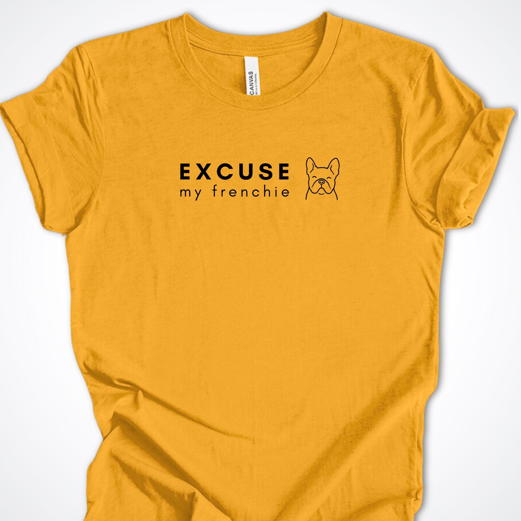 T-Shirt Gold / S Excuse my Frenchie Premium Unisex T-Shirt ReallyintoDogs