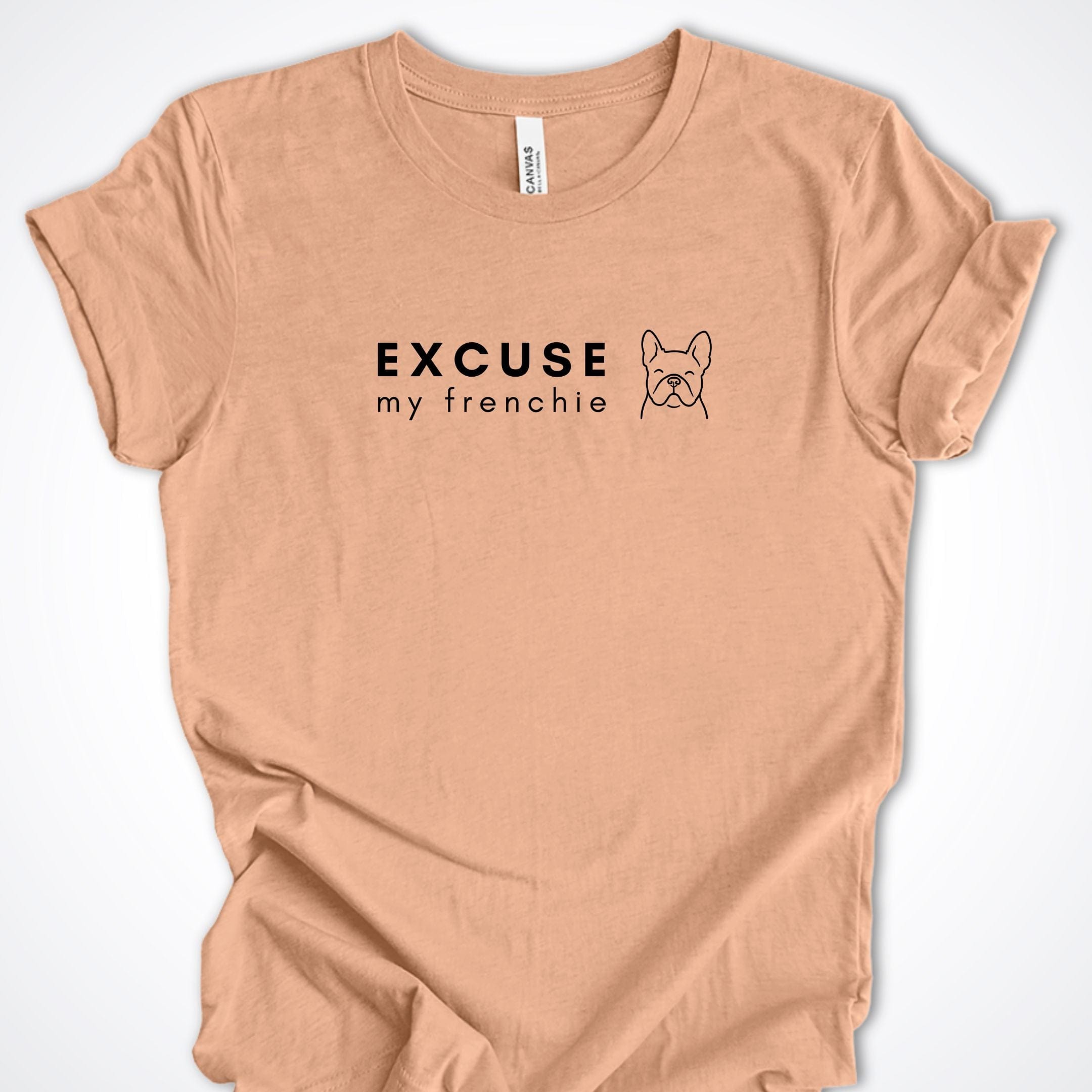 T-Shirt Heather Peach / S Excuse my Frenchie Premium Unisex T-Shirt ReallyintoDogs