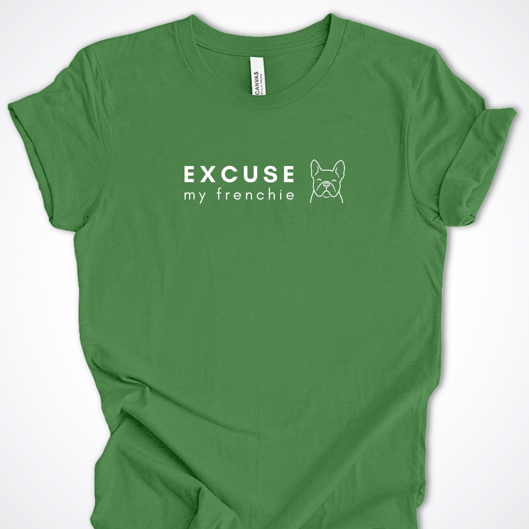 T-Shirt Leaf / S Excuse my Frenchie Premium Unisex T-Shirt ReallyintoDogs